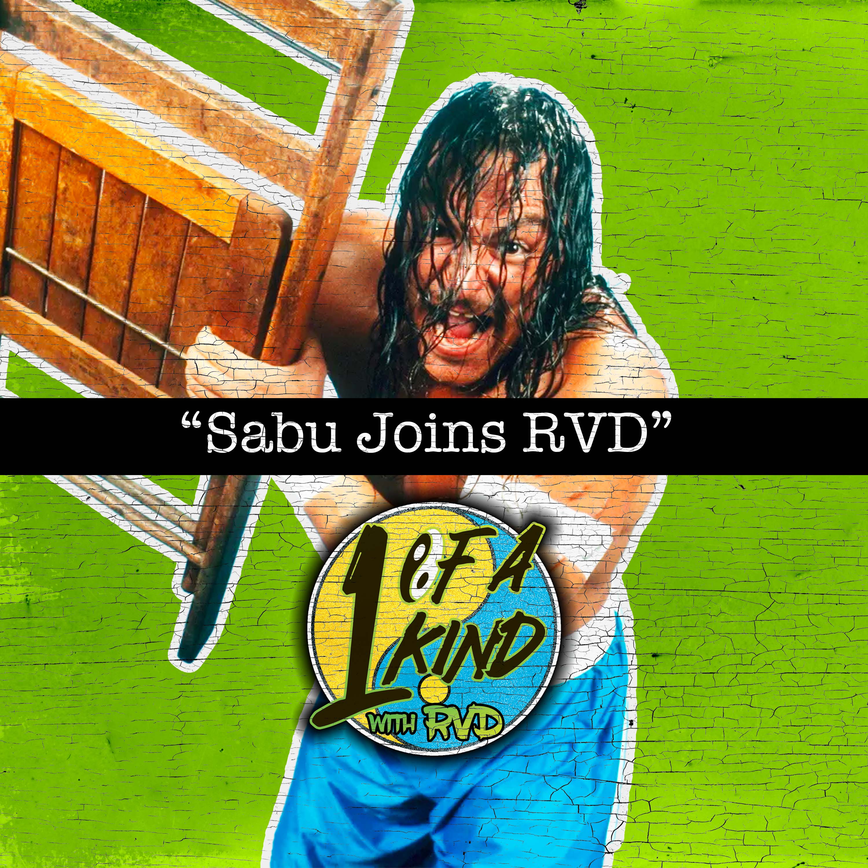 Episode 41: ”Sabu Joins RVD”