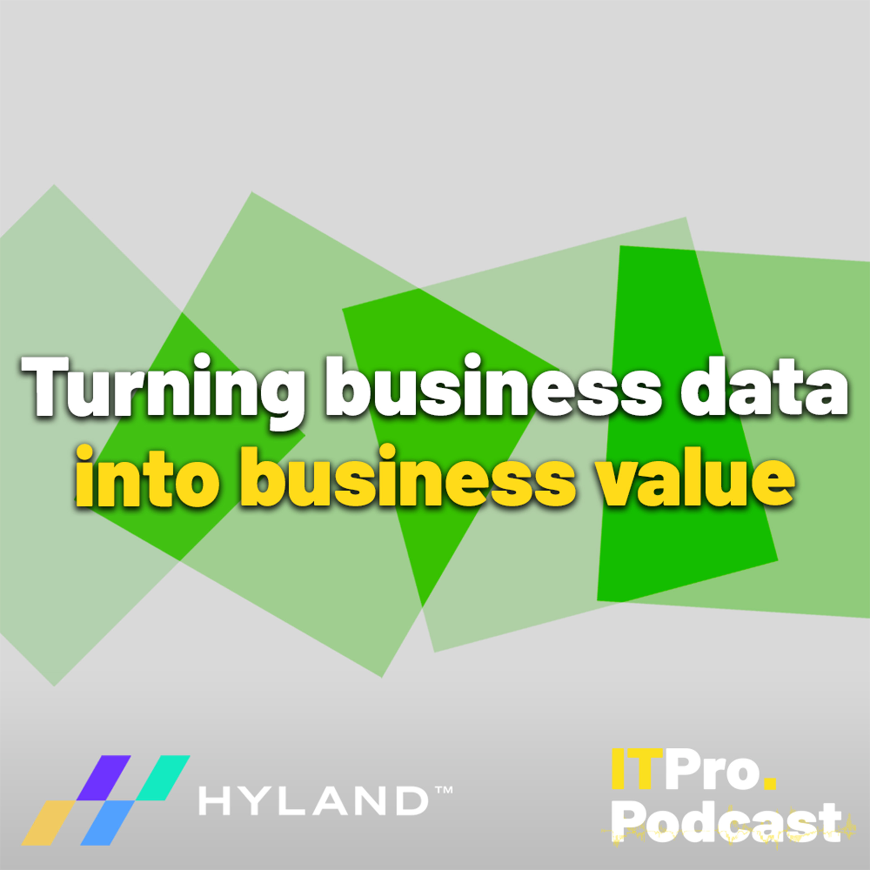 SPECIAL EDITION: Turning business data into business value