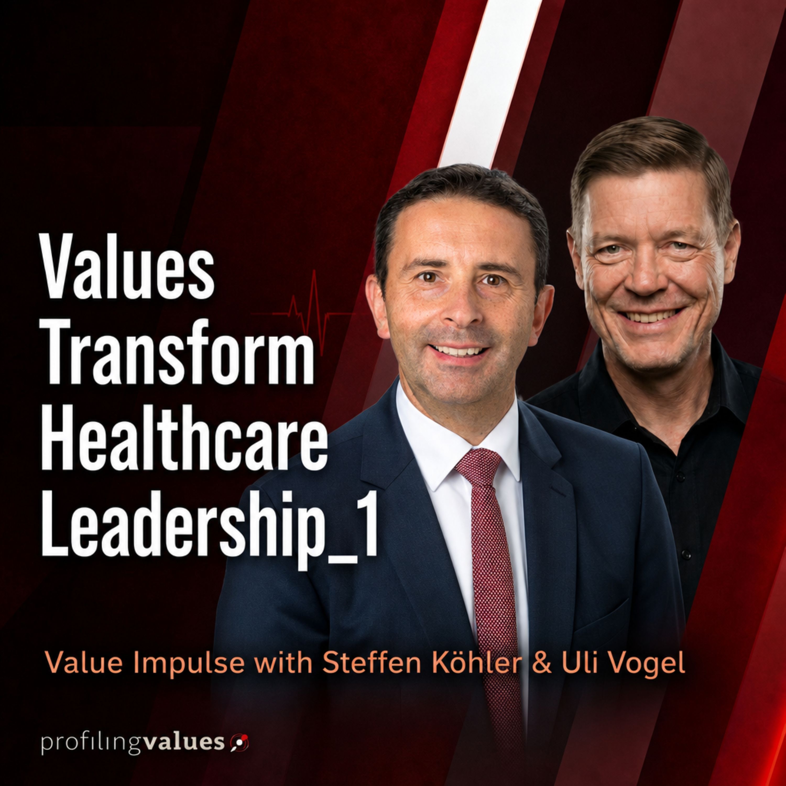 #85 Transforming Hospital Culture – Why Values Are the Foundation of Great Leadership episode artwork