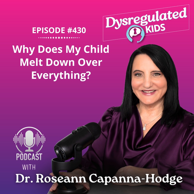 Artwork for podcast Dysregulated Kids: Science-Backed Parenting Help for Behavior, Anxiety, ADHD and More