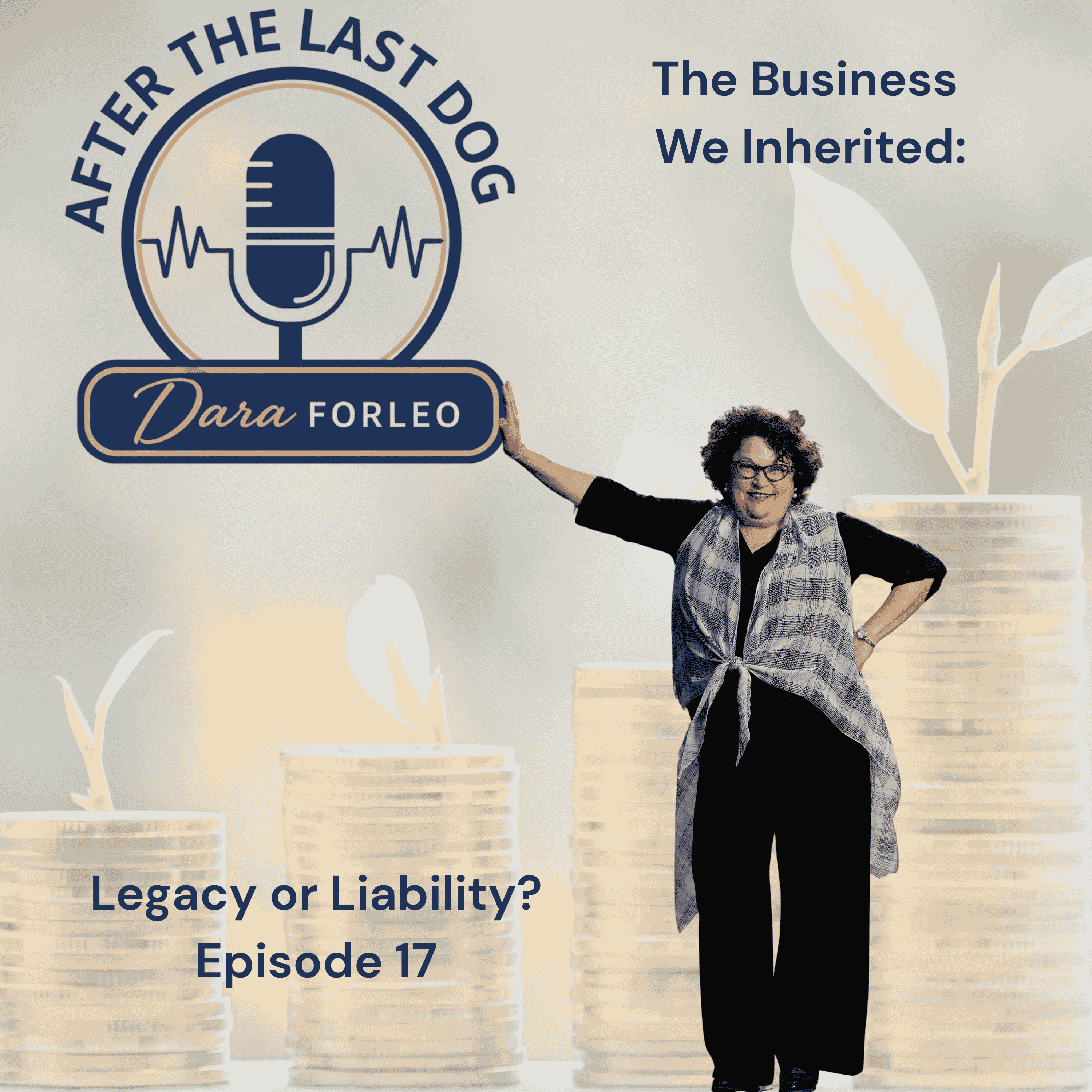 The Business We Inherited: Legacy or Liability?
