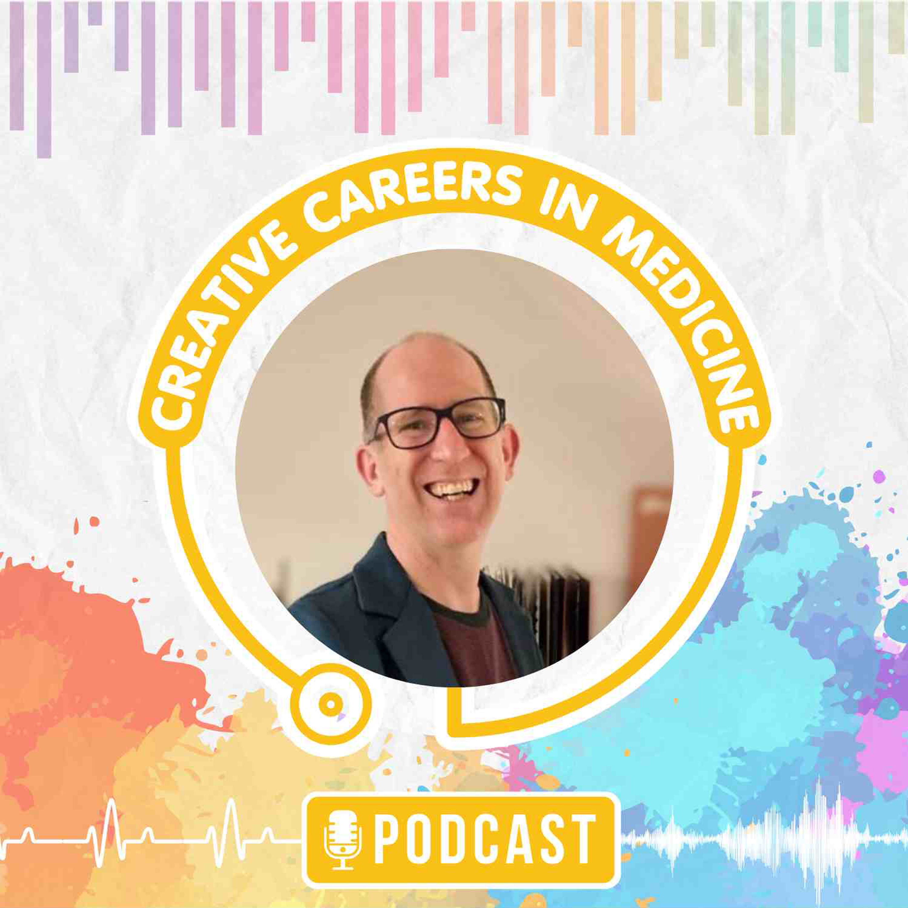 Creative Careers in Medicine Podcast