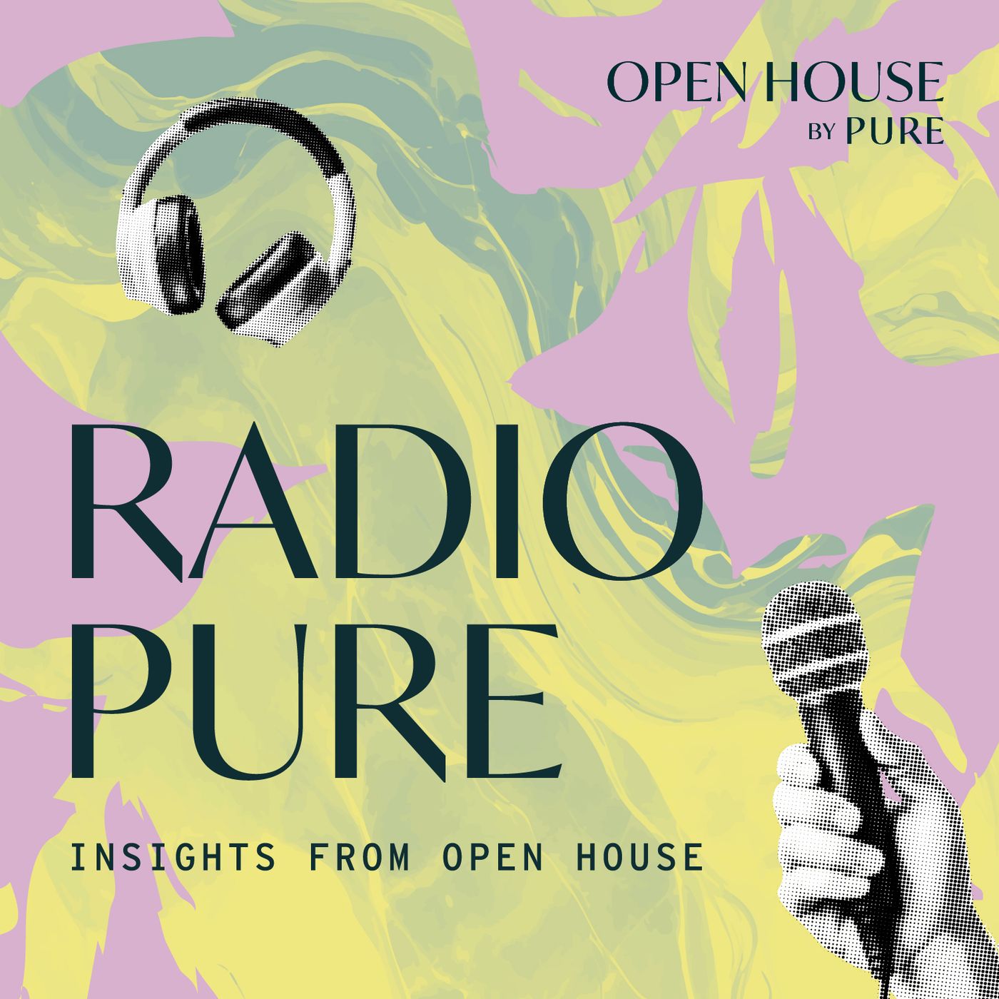 Artwork for Radio PURE: Insights from Open House