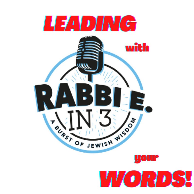 Artwork for podcast Rabbi E in 3