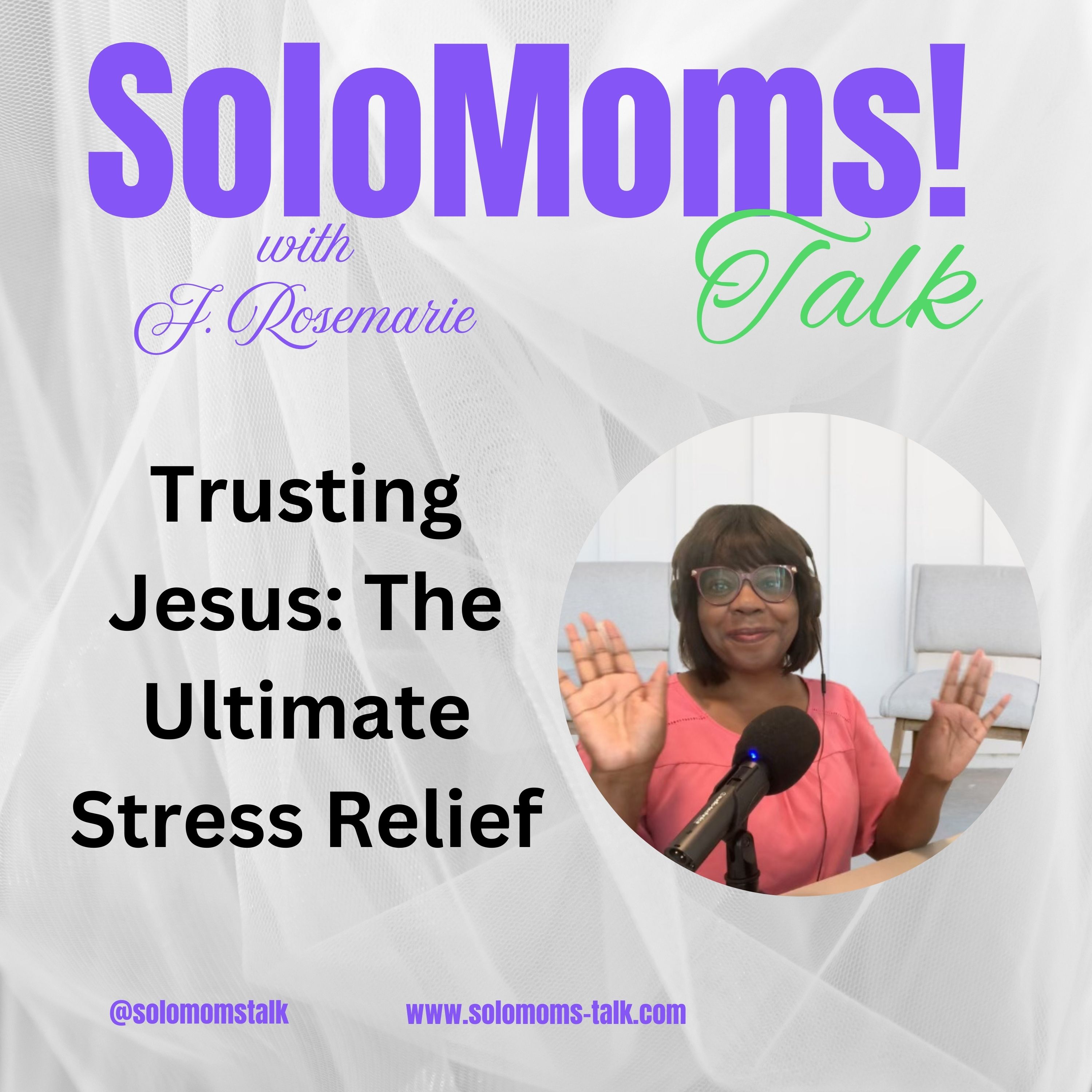 BONUS: Trusting Jesus The Ultimate Stress Relief for Single Moms