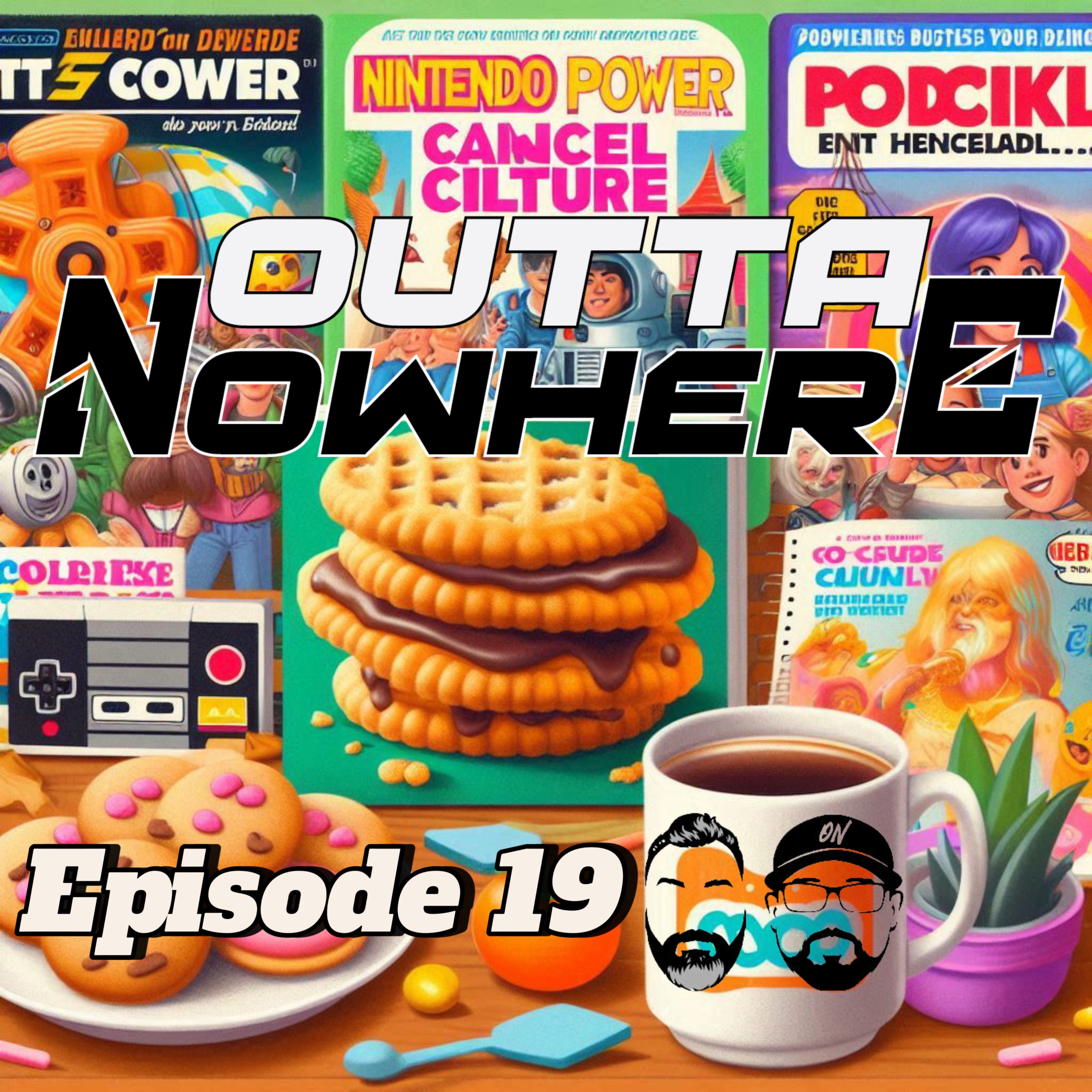 From Magazines to Milkshakes: A Journey Through Nostalgia Outta Nowhere episode artwork