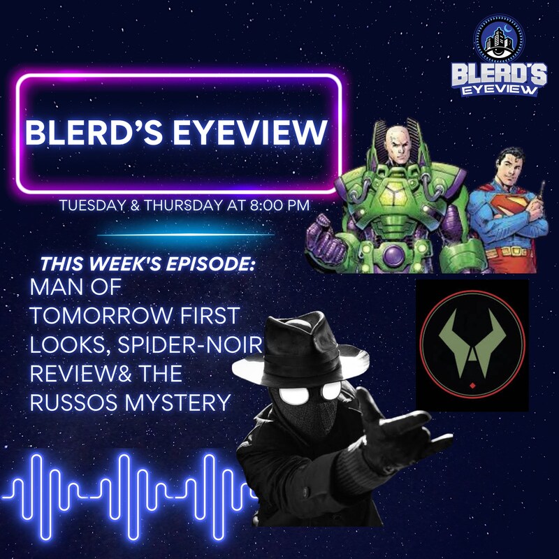 Artwork for podcast Blerd’s Eyeview
