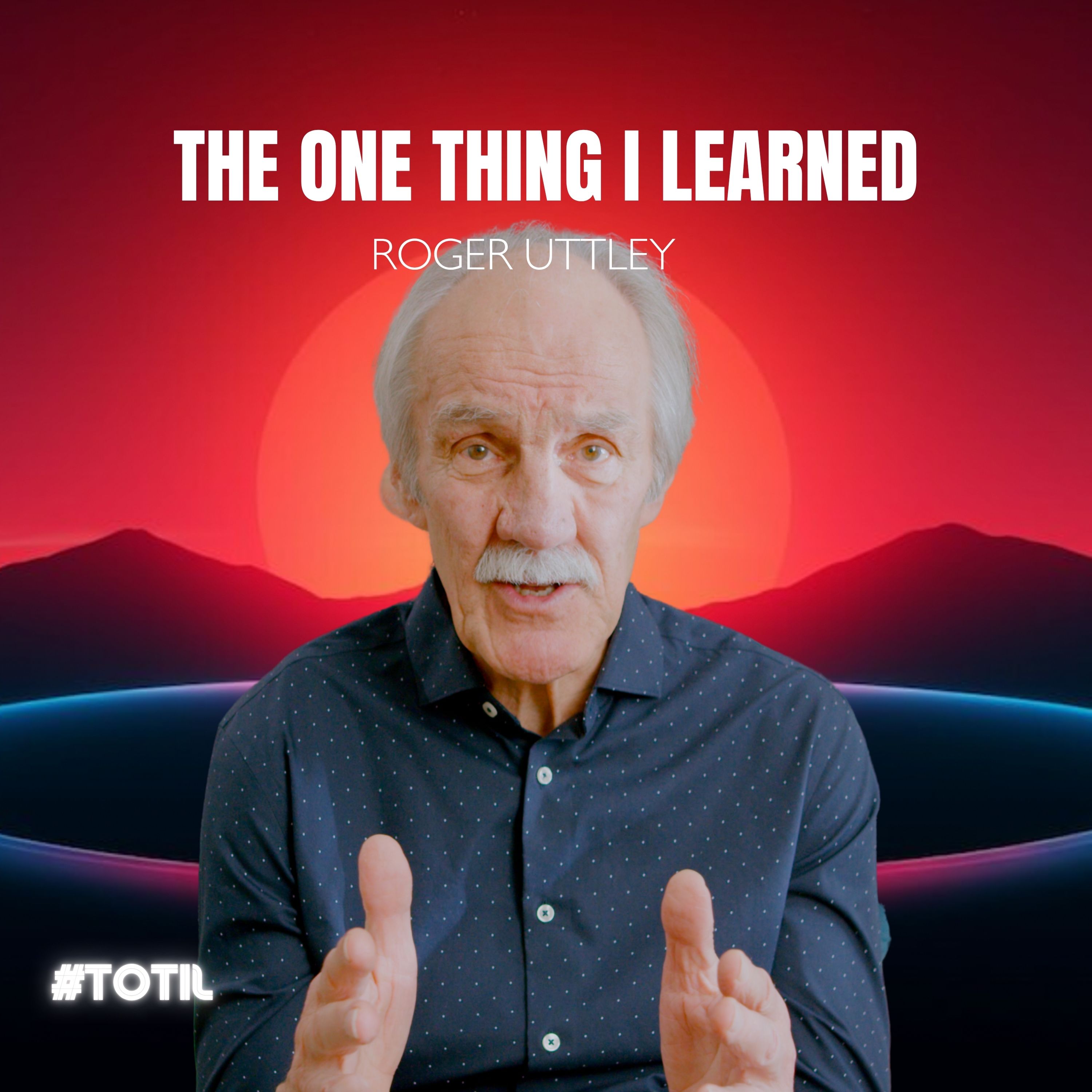THE ONE THING I LEARNED