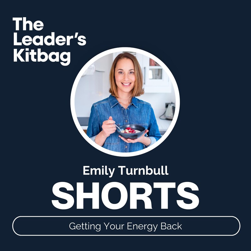 Artwork for podcast The Leader's Kitbag
