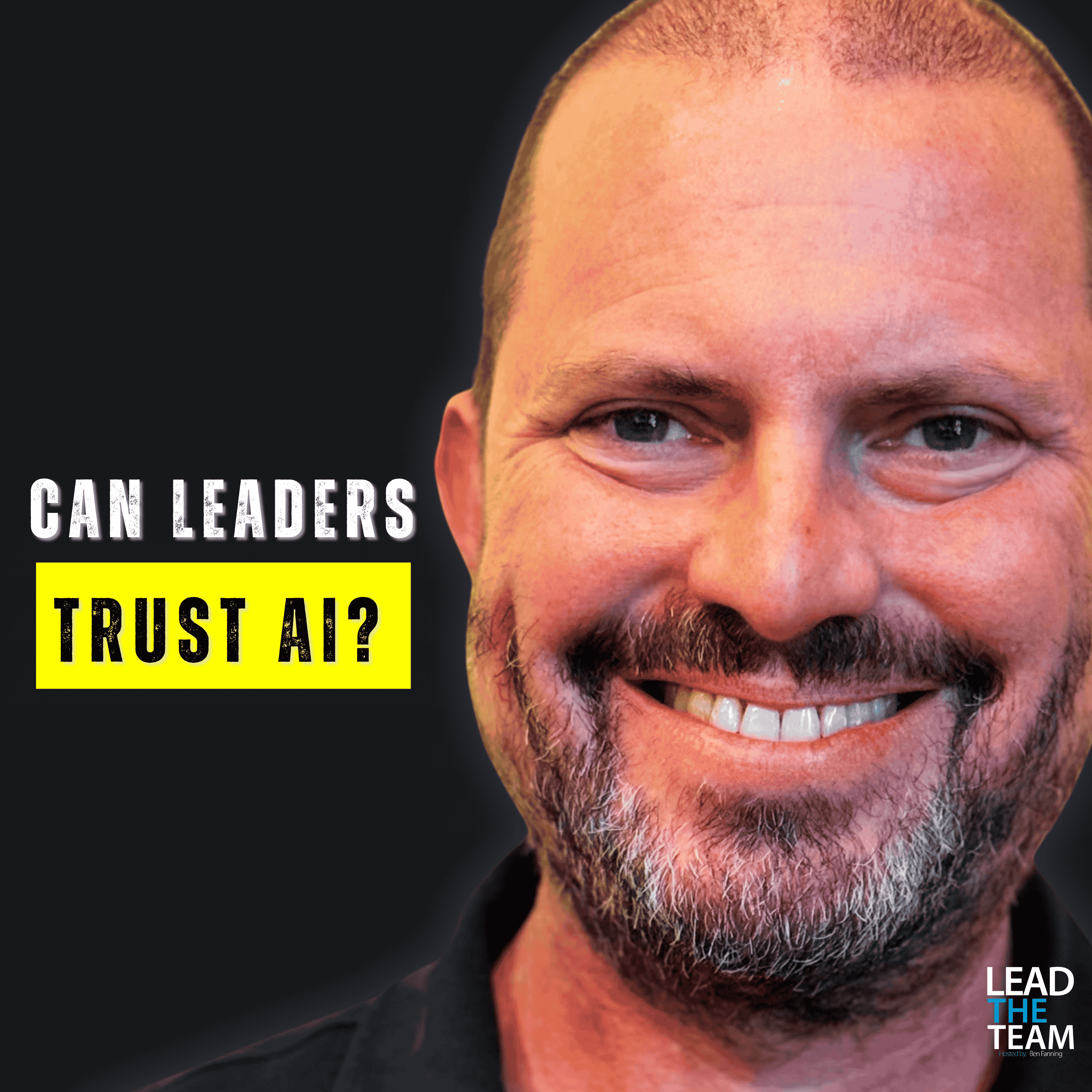Trust AI? Can Leaders Really. (CEO Aprimo, Erik Huddleston)