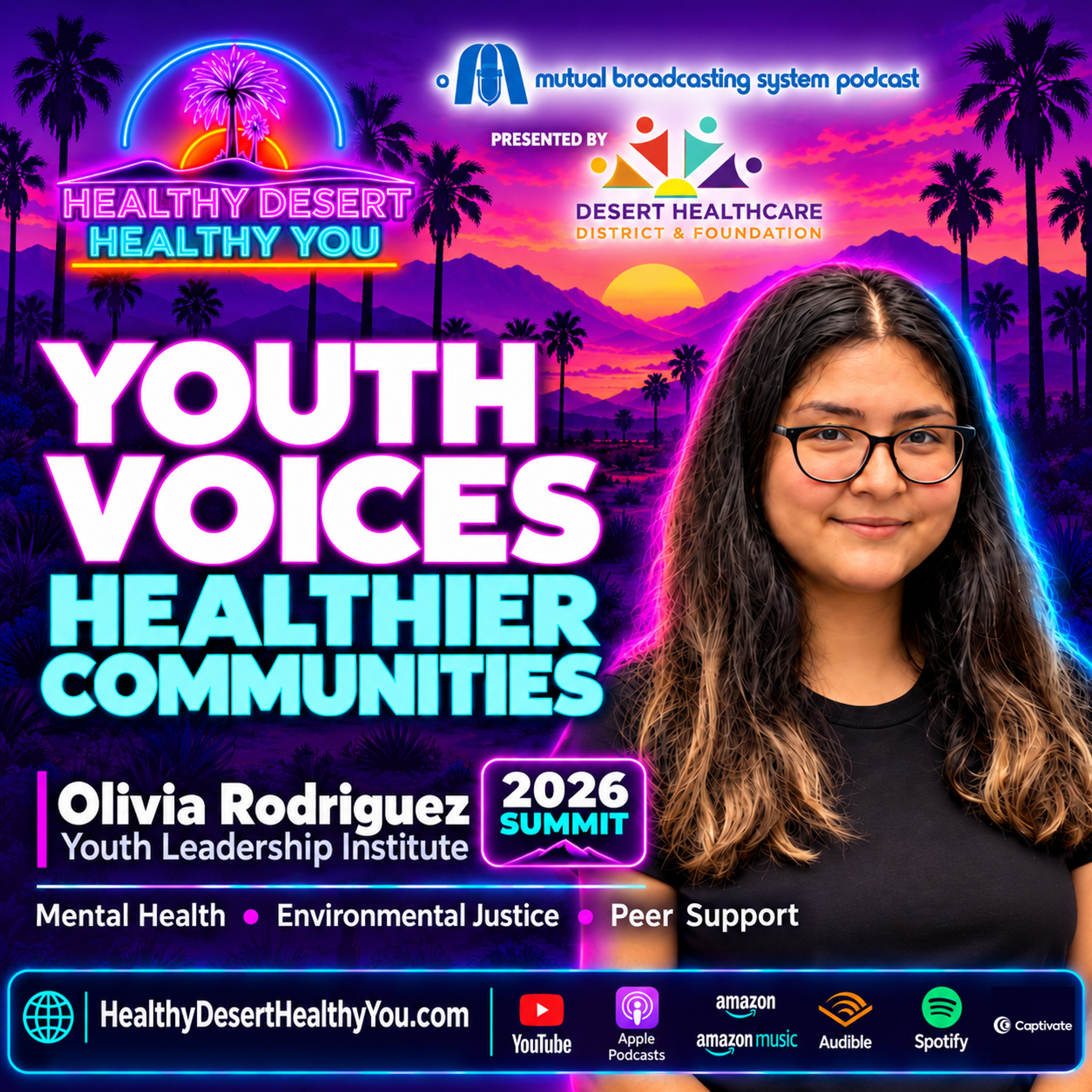 Olivia Rodriguez, Youth Leadership Institute | Youth Voices Shape Healthier Coachella Valley