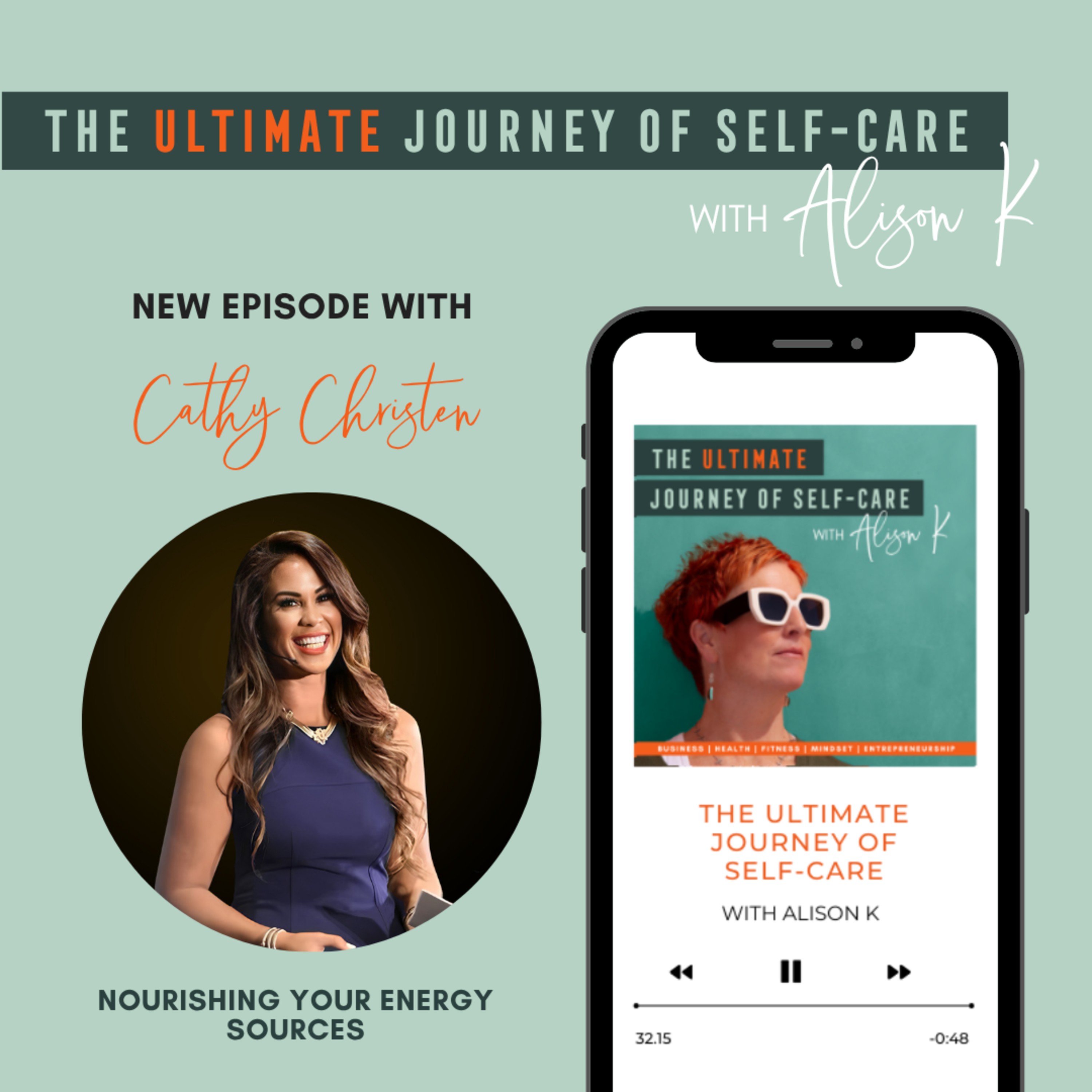 Nourishing Your Energy Sources with Cathy Christen episode artwork