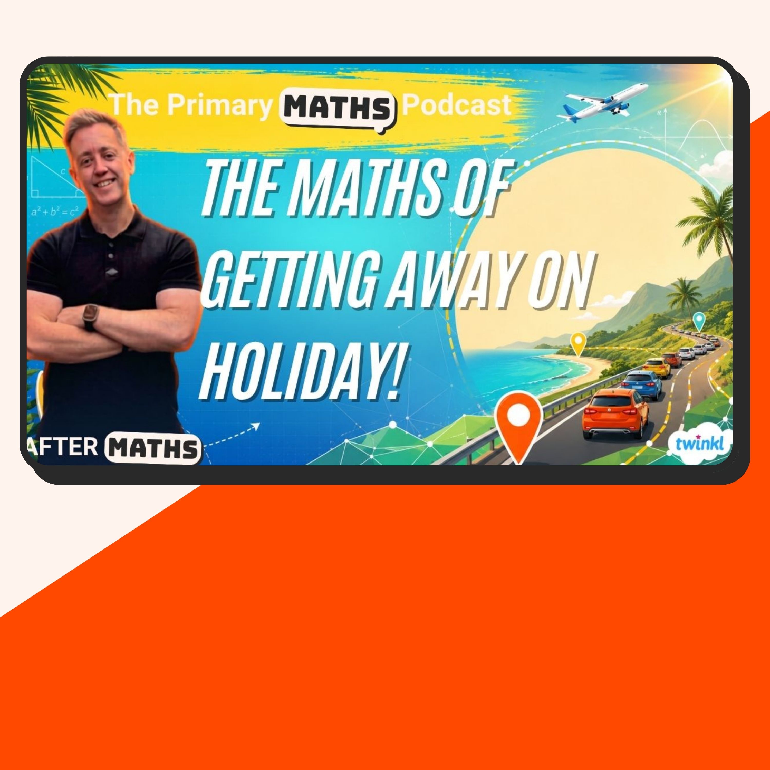The Maths of Getting Away: Routes, Queues & Google Maps