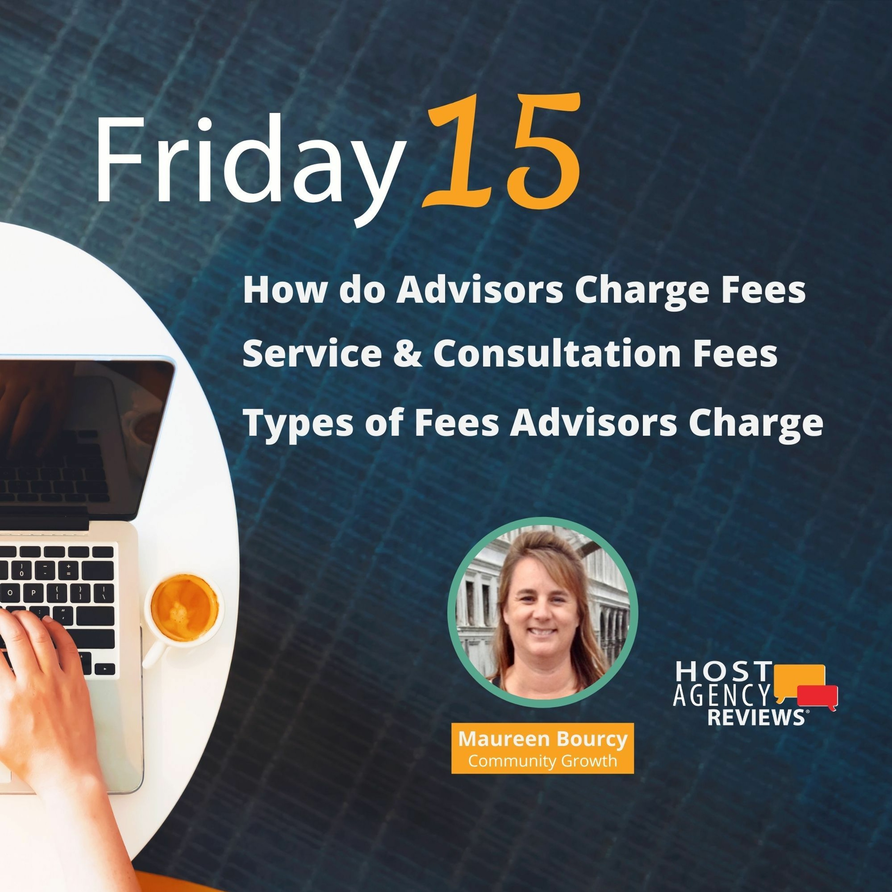 How do Advisors Charge Fees, Service & Consultation Fees, Types of Fees Advisors Charge