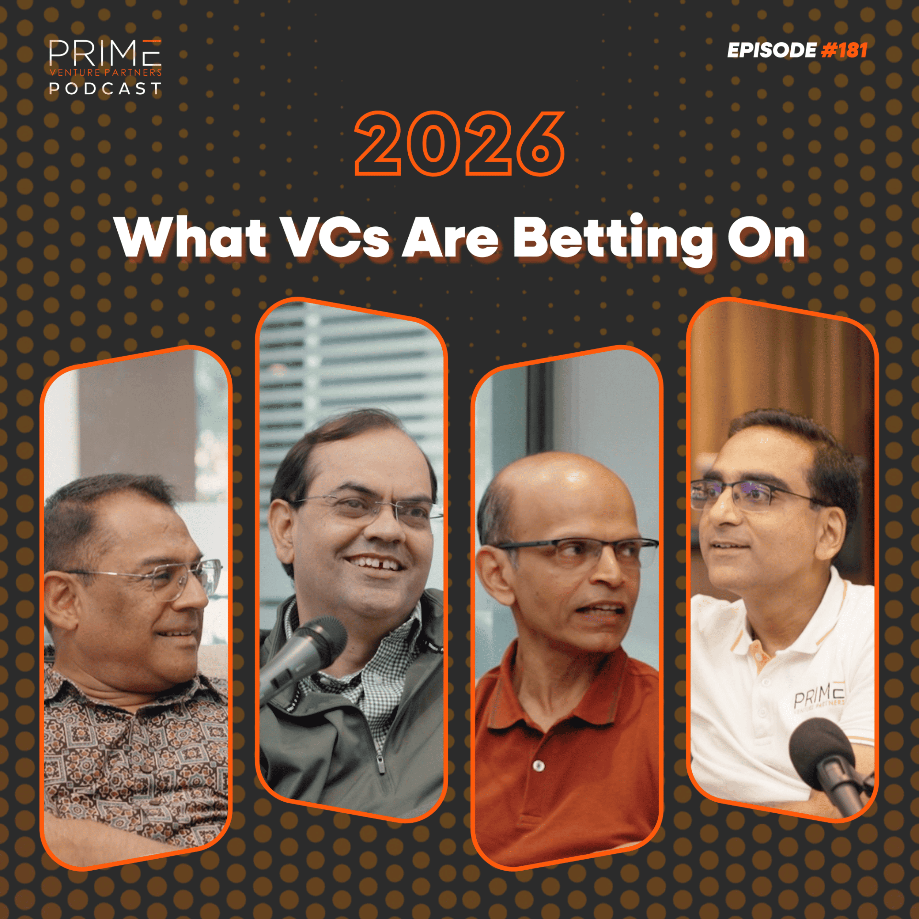 2026 Predictions - AI, Robots, Biotech, Unicorns & the Next 5 Years | Prime Ventures Podcast