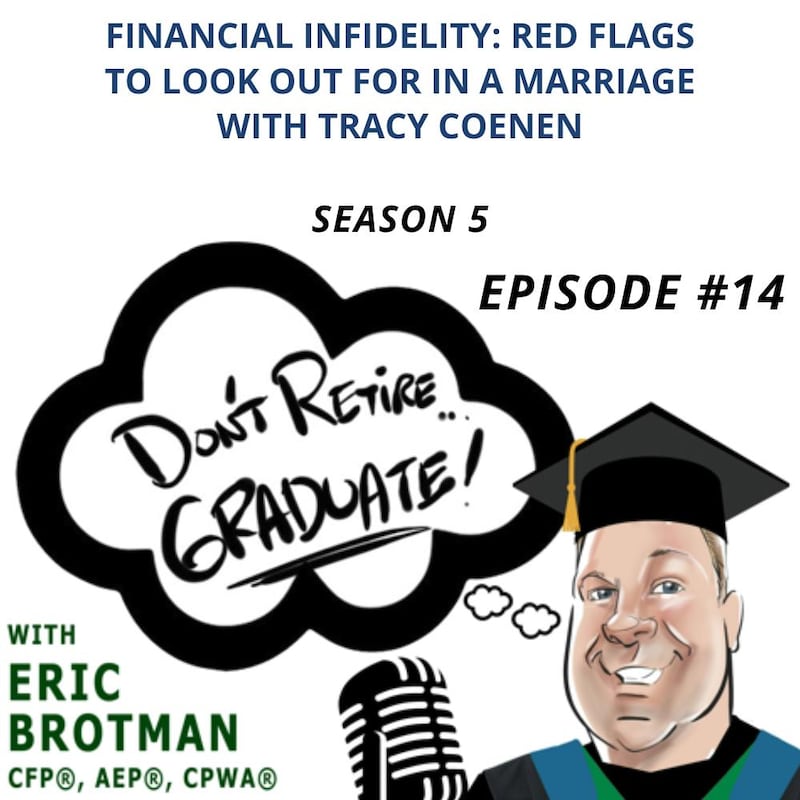 Artwork for podcast Don't Retire...Graduate!