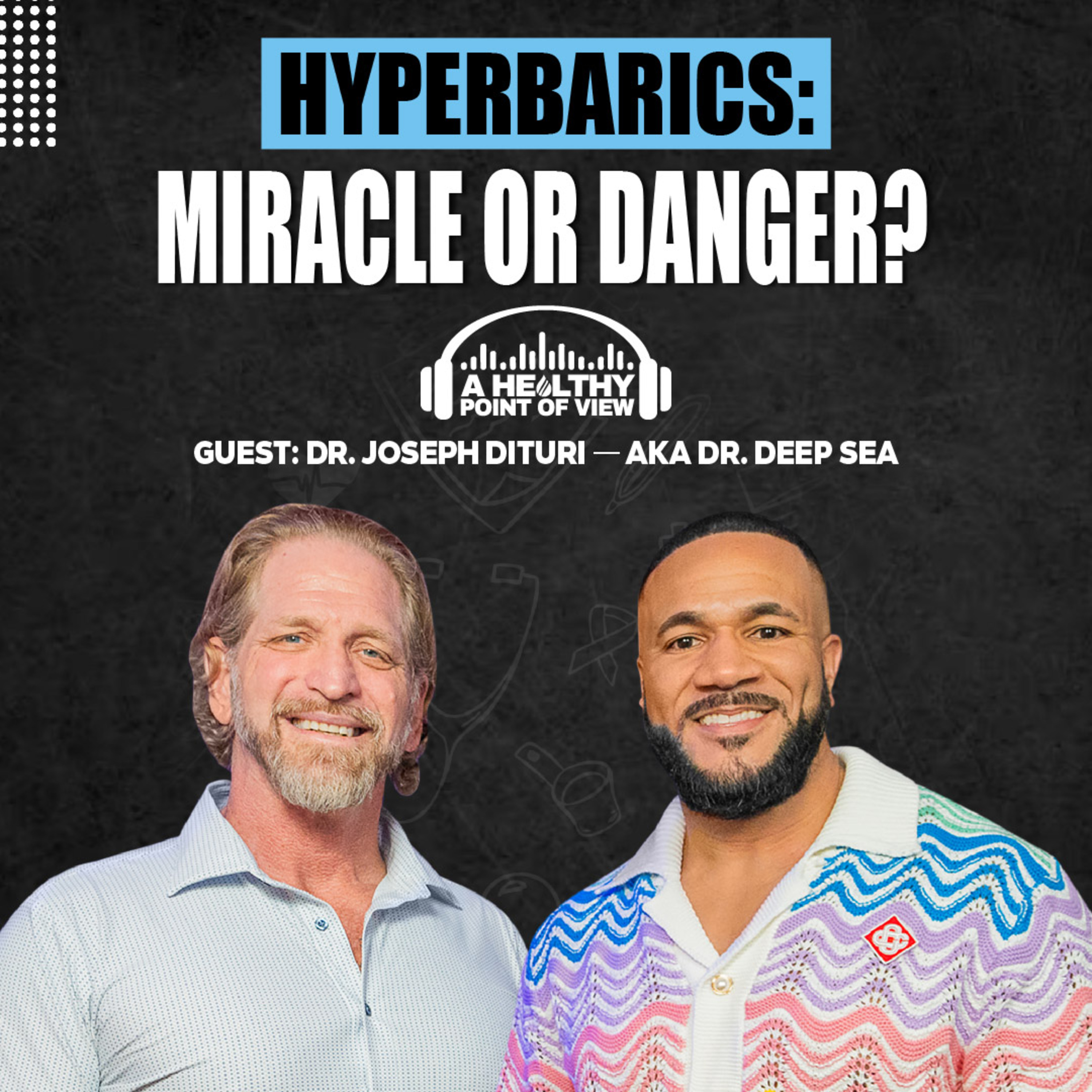 A Healthy Point of View Podcast w/ Sam Tejada