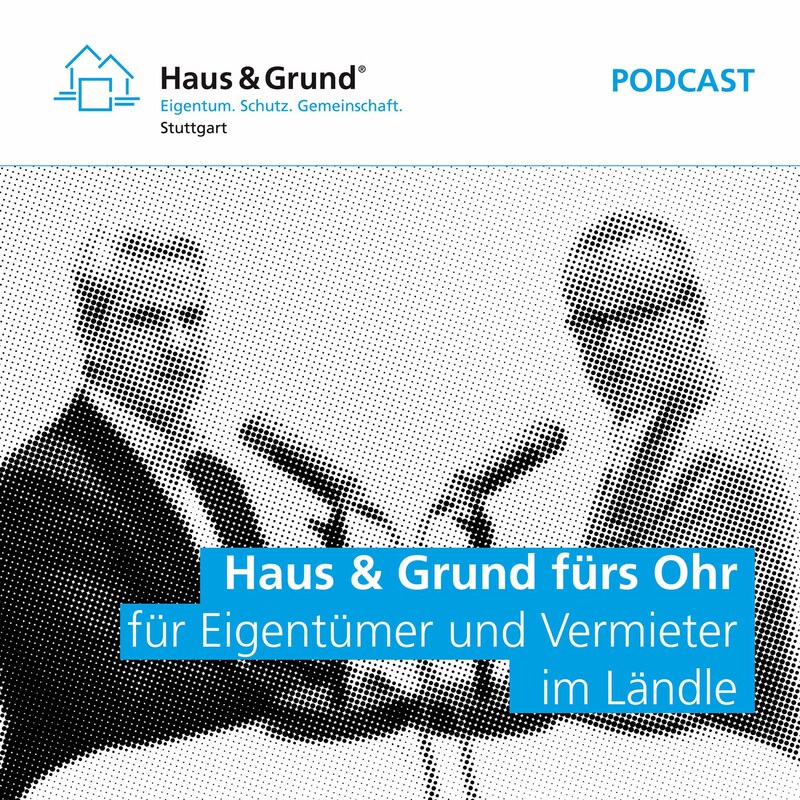 Artwork for podcast Für Eigentümer und Vermieter im Ländle.
