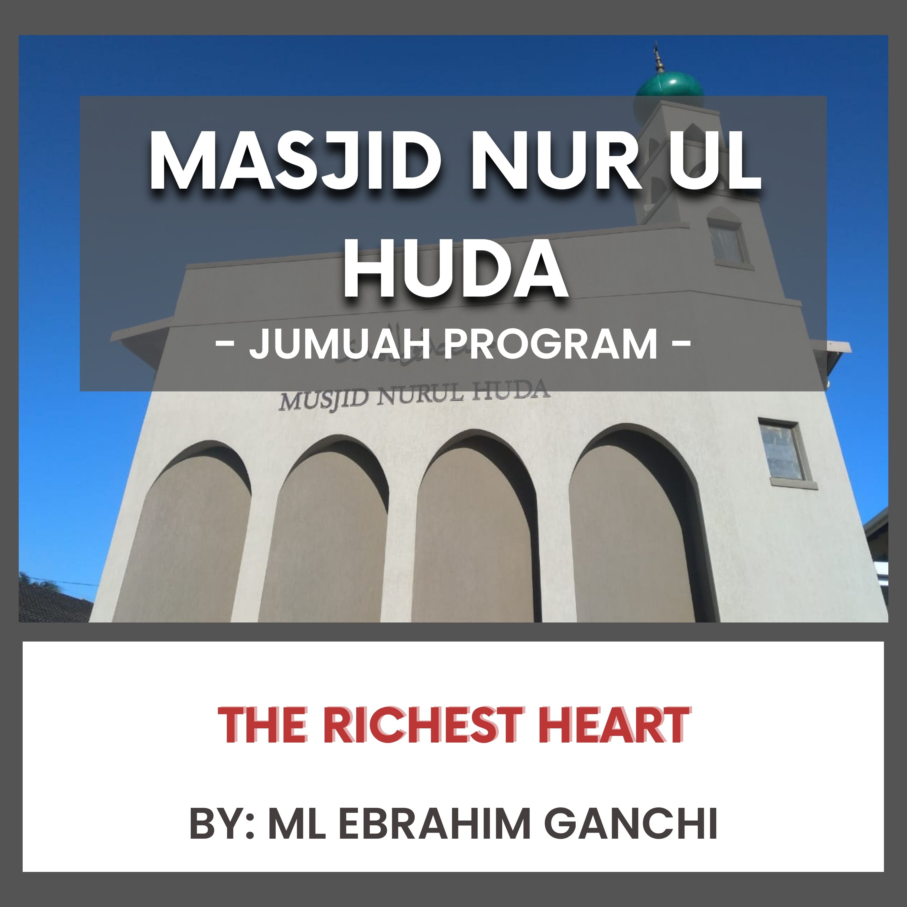 The Richest Heart by Ml Ebrahim Ganchi