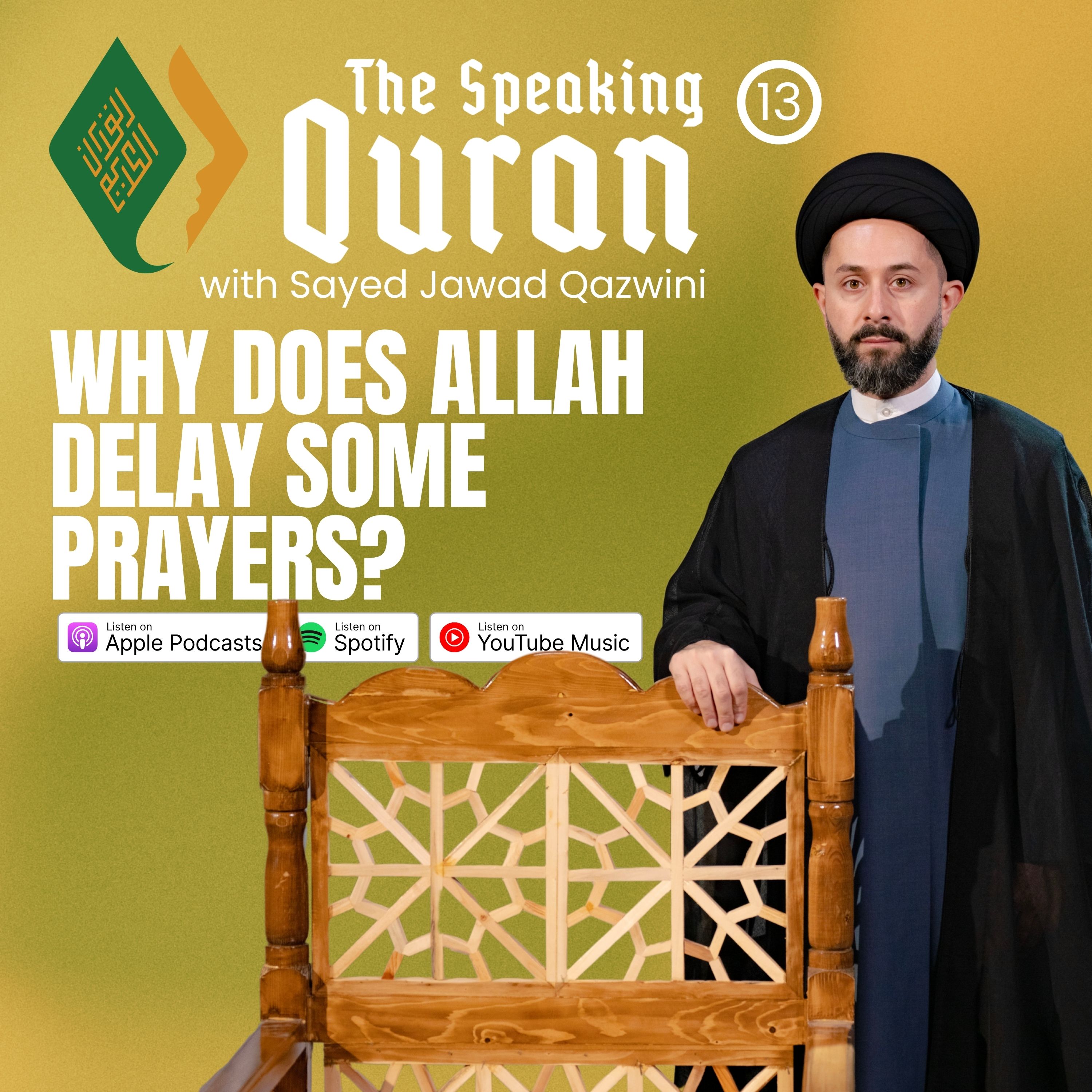 Why Does Allah Delay Some Prayers?