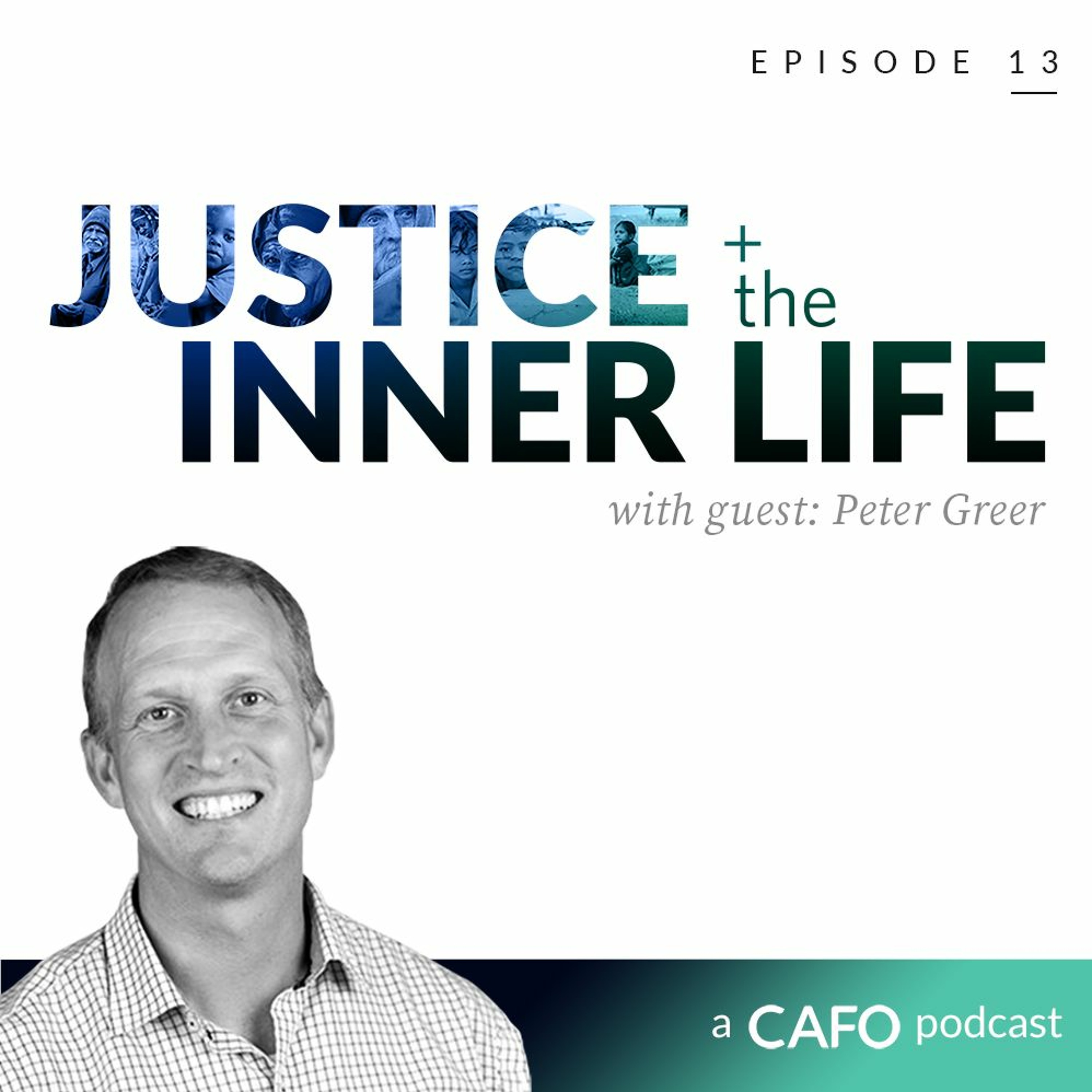 Justice & the Inner Life Podcast