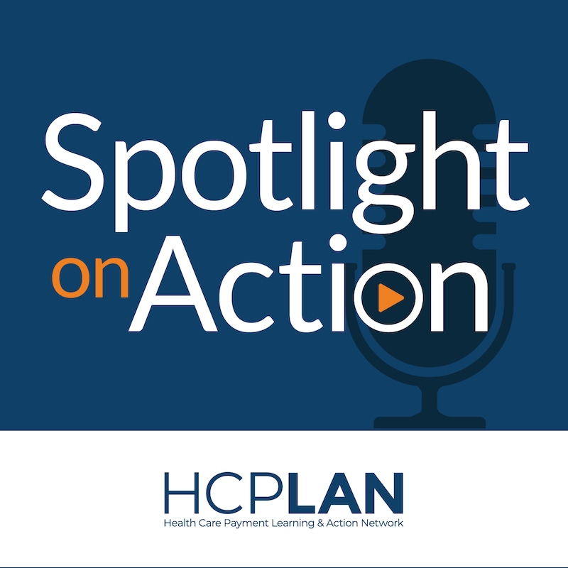 Artwork for podcast HCPLAN: Spotlight on Action