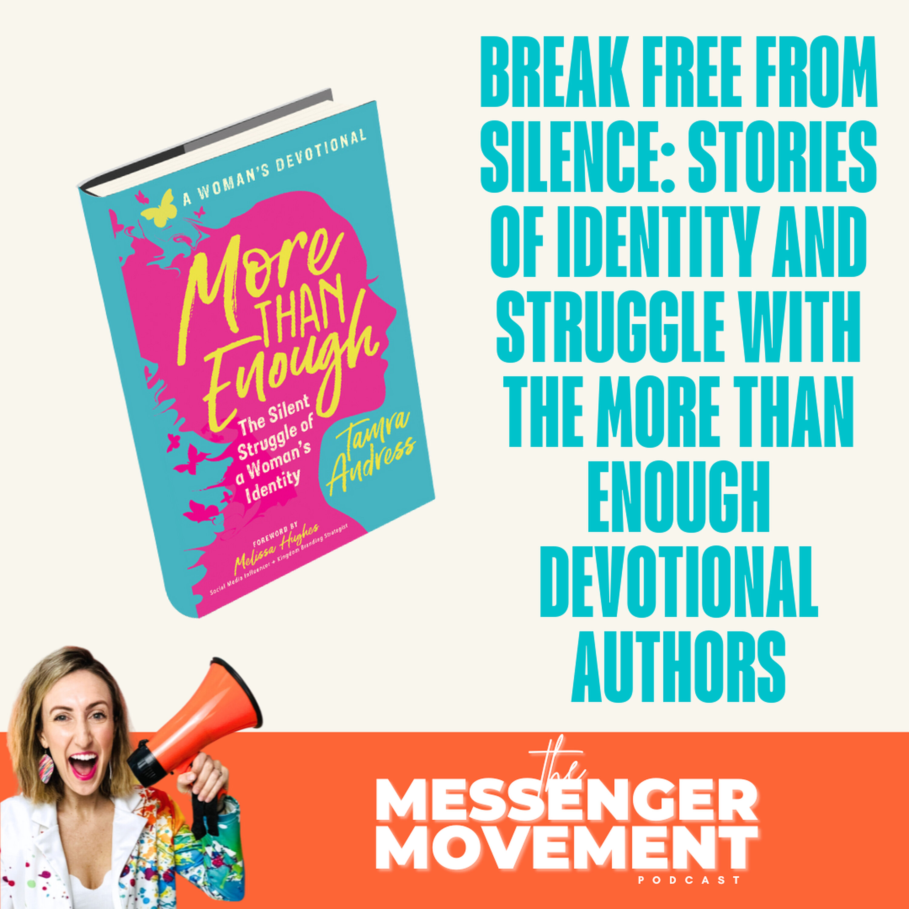The Messenger Movement with Tamra Andress