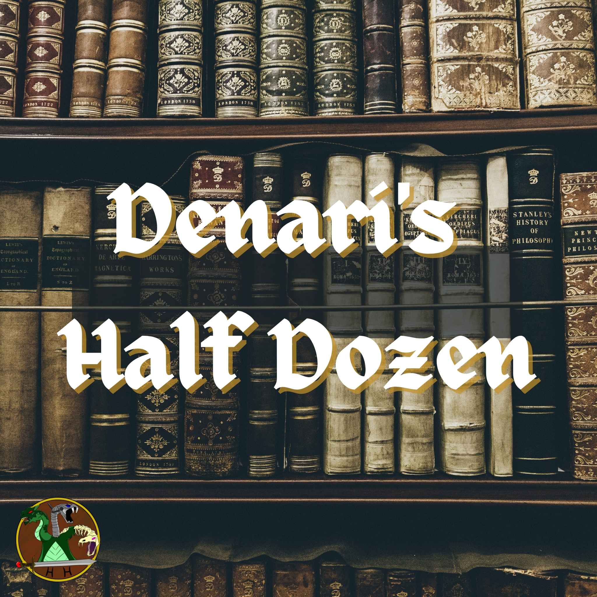 Denari\'s Half Dozen
