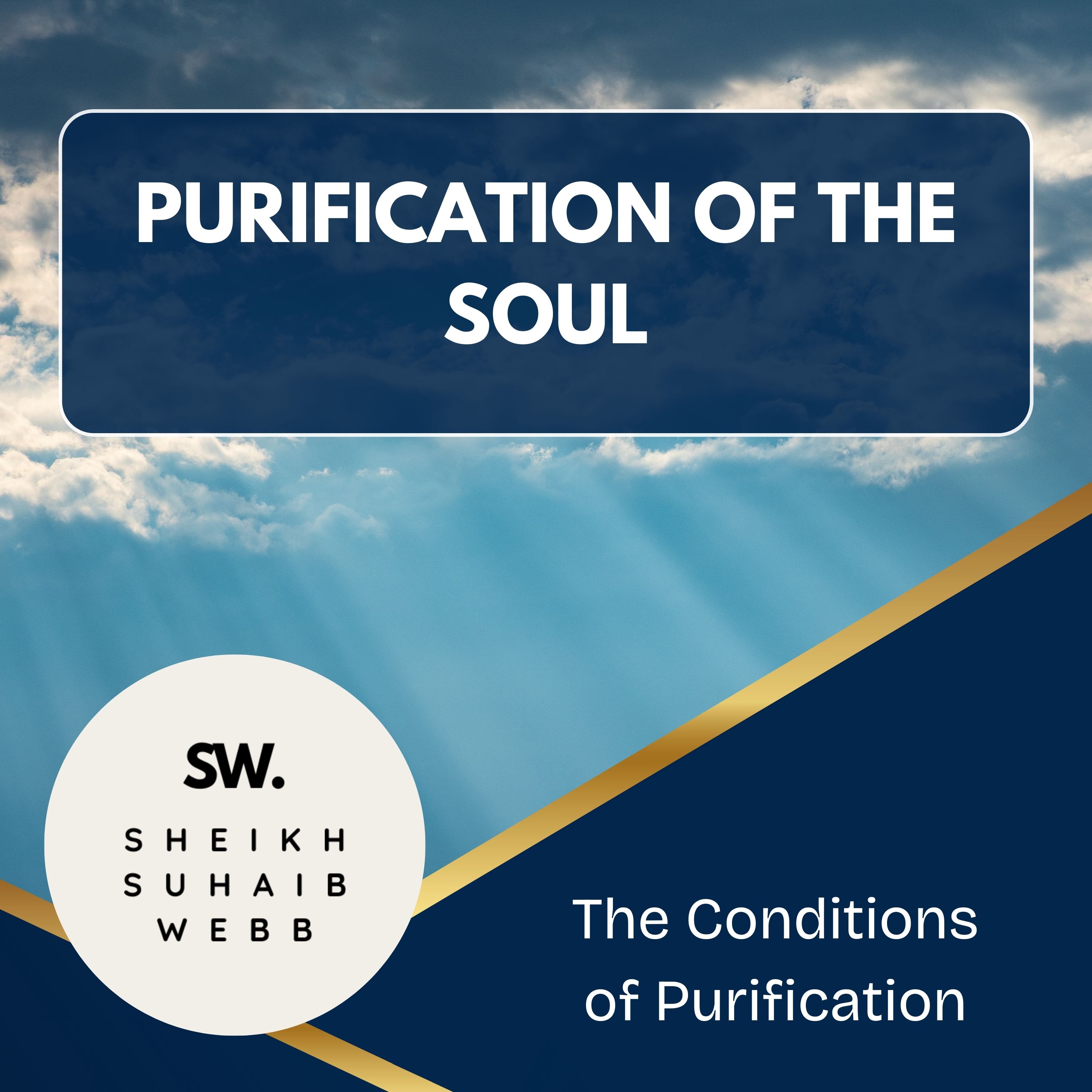01 The Conditions of Purification