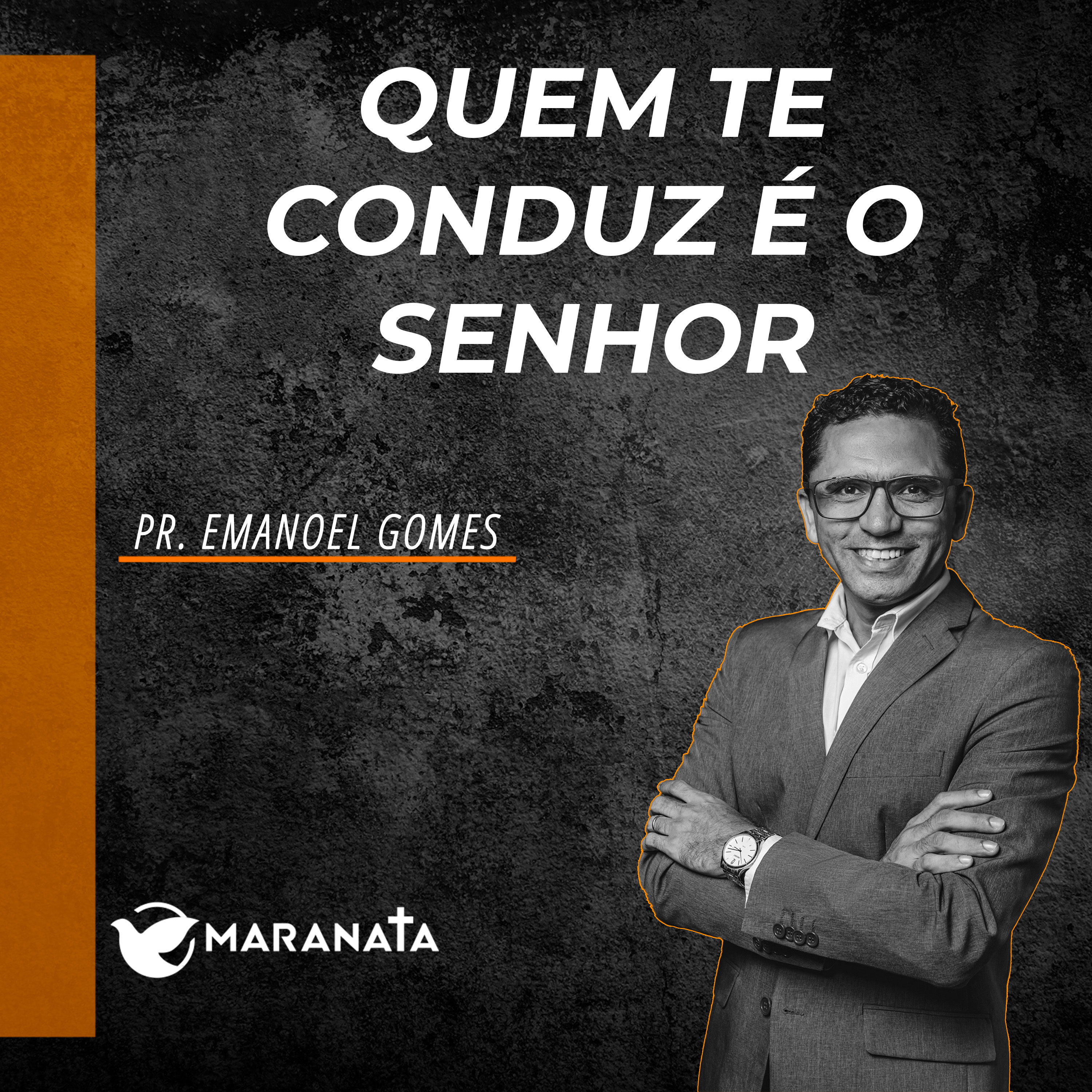 Quem te conduz é o Senhor - Pr. Emanoel Gomes episode artwork