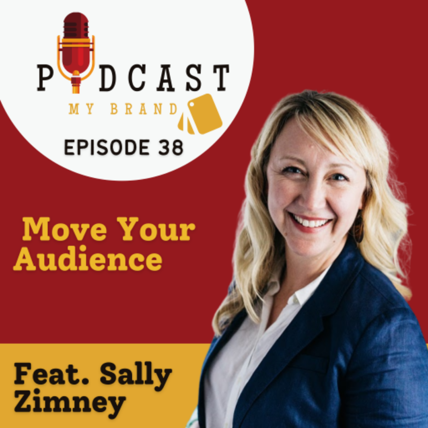 Move Your Audience with Sally Zimney