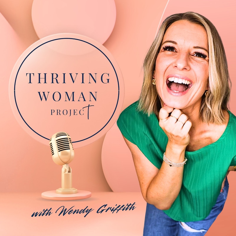 Artwork for podcast Thriving Woman Project Podcast
