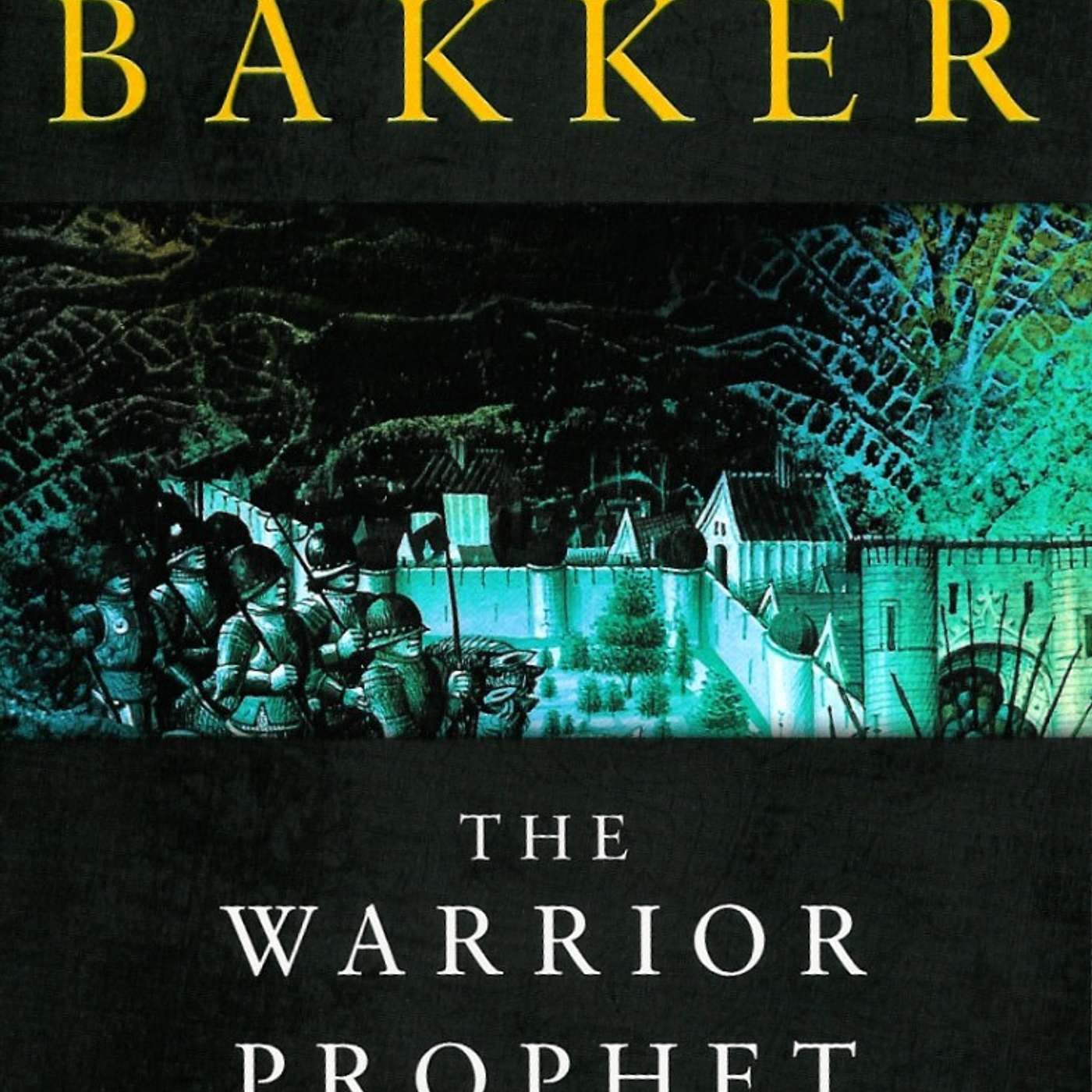 The Warrior Prophet by R. Scott Bakker Discussion episode artwork