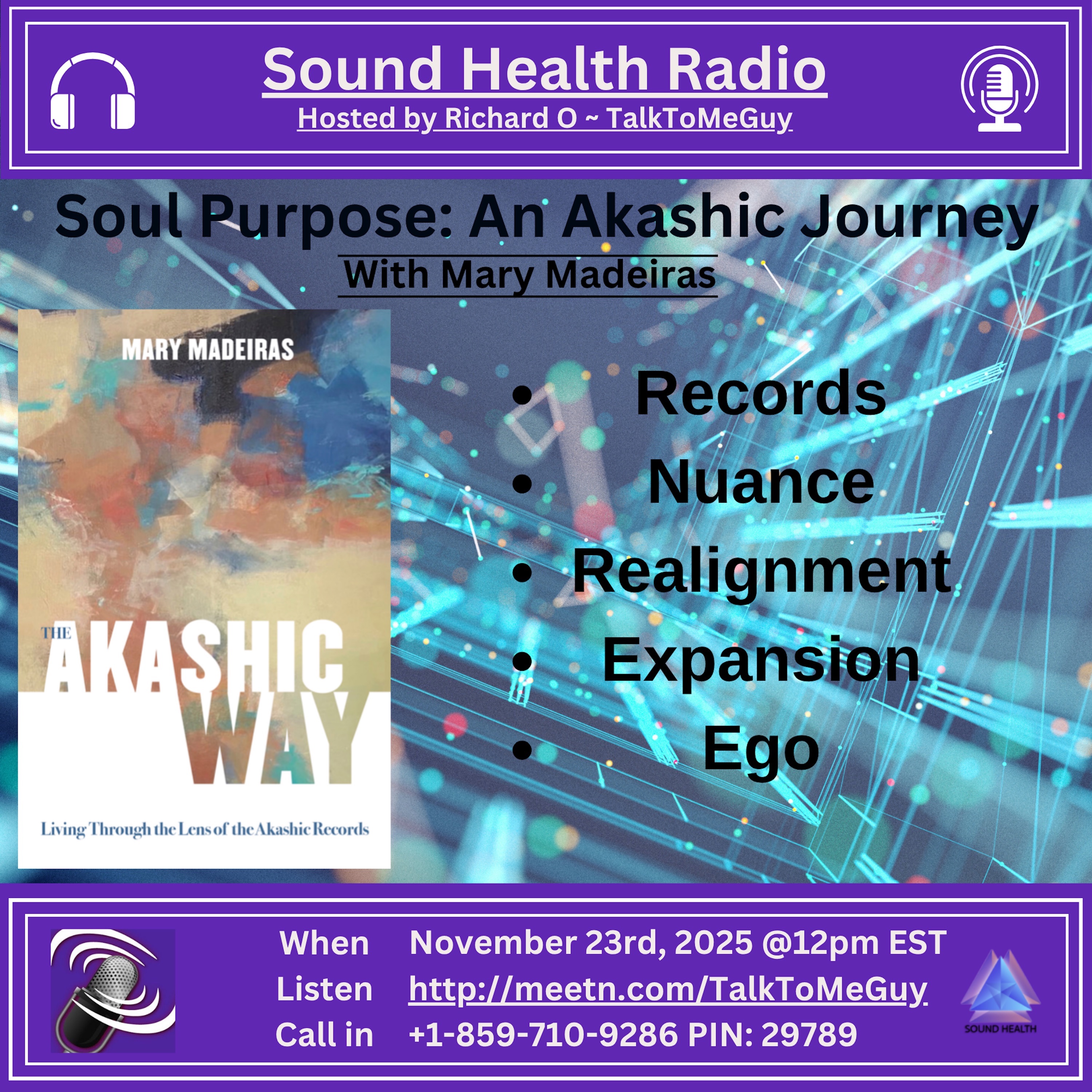 Soul Purpose: An Akashic Journey
