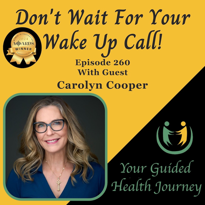 Artwork for podcast Don't Wait For Your Wake Up Call!