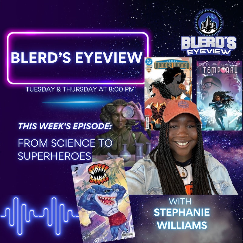 Artwork for podcast Blerd’s Eyeview