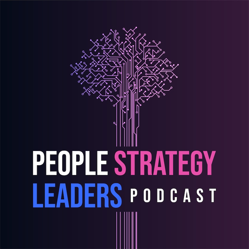Artwork for podcast People Strategy Leaders Podcast