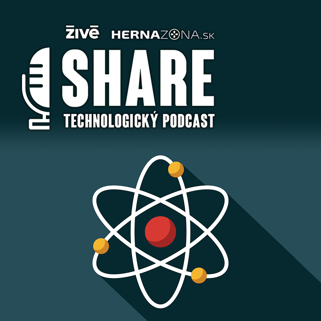 Technologický podcast SHARE | Živé.sk