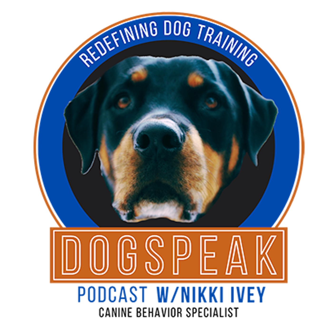 Artwork for podcast DogSpeak: Redefining Dog Training