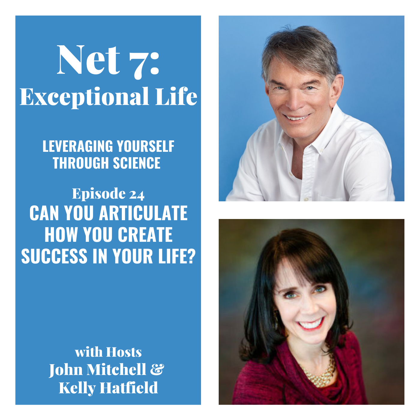 Can You Articulate How You Create Success In Your Life?