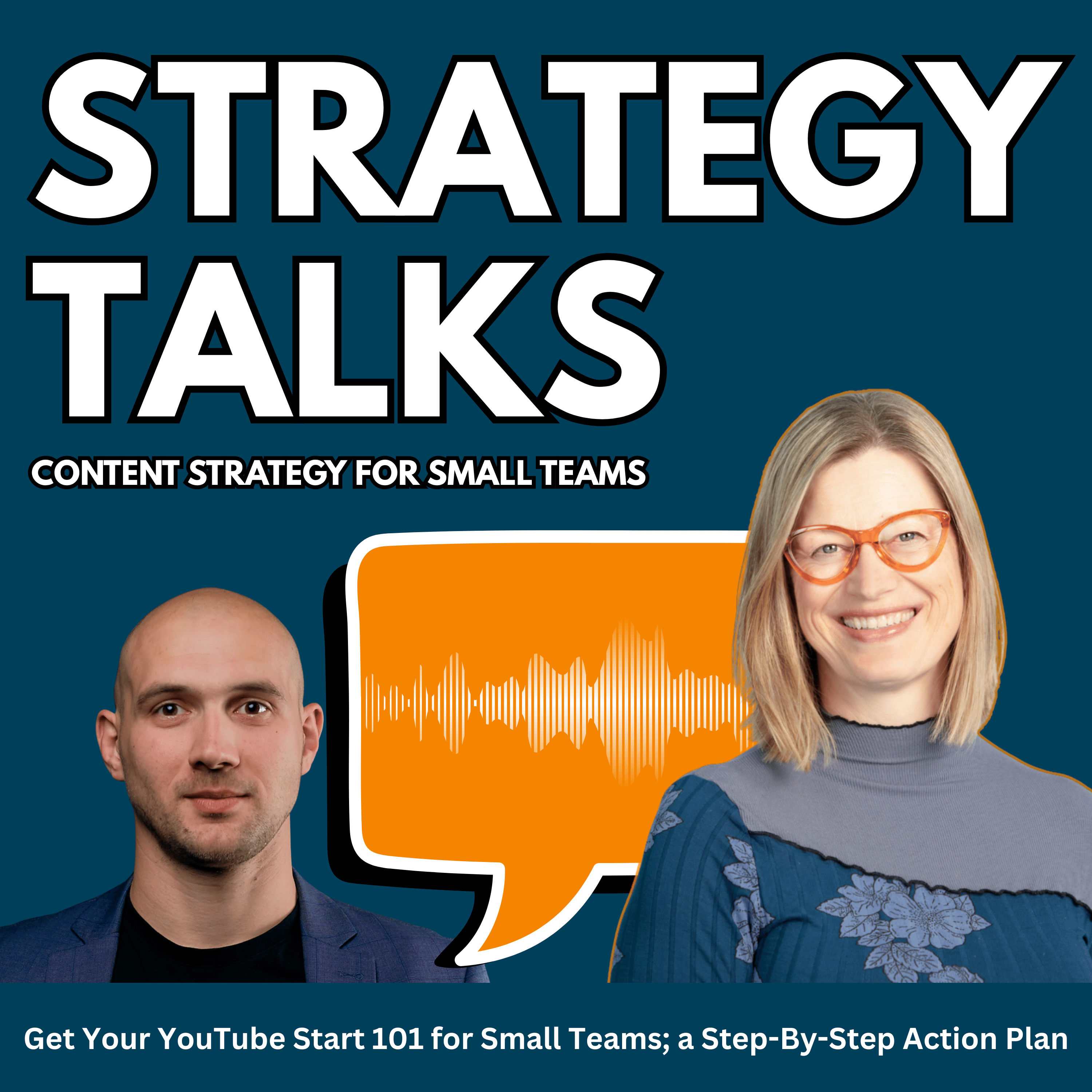 Get Your YouTube Start 101 for Small Teams; a Step-By-Step Action Plan
