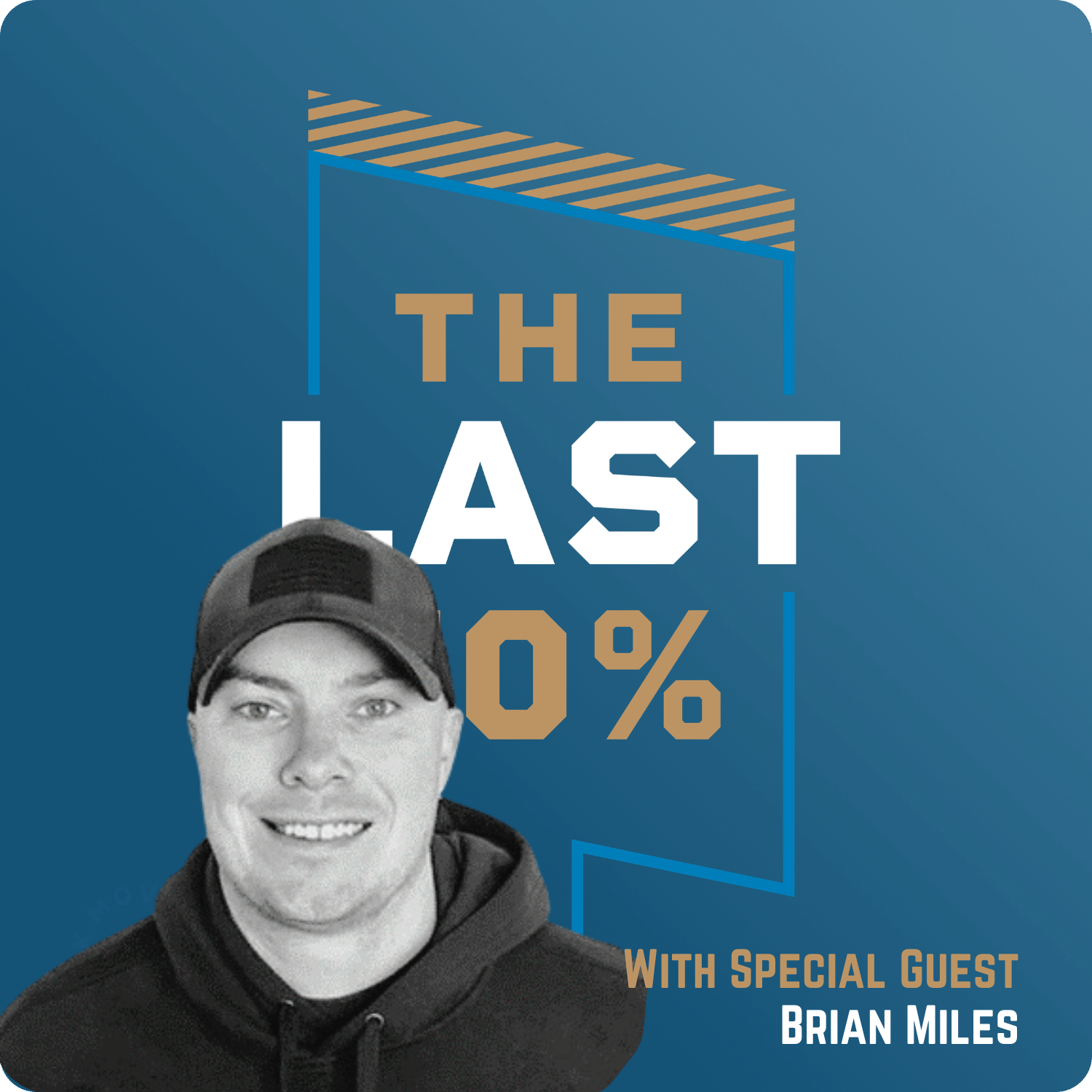 The Last 10%