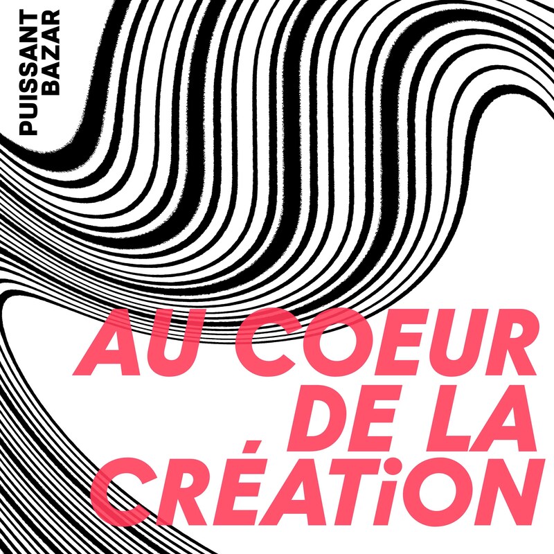 Artwork for podcast Au Coeur de la Création