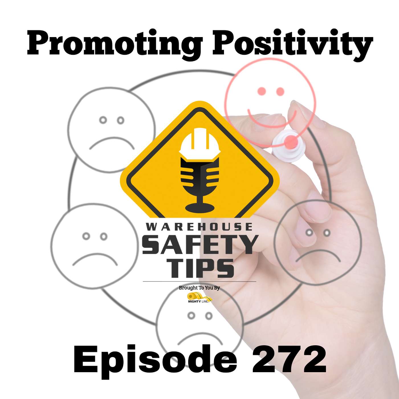 Warehouse Safety Tips | Episode 272 | Promoting Positivity