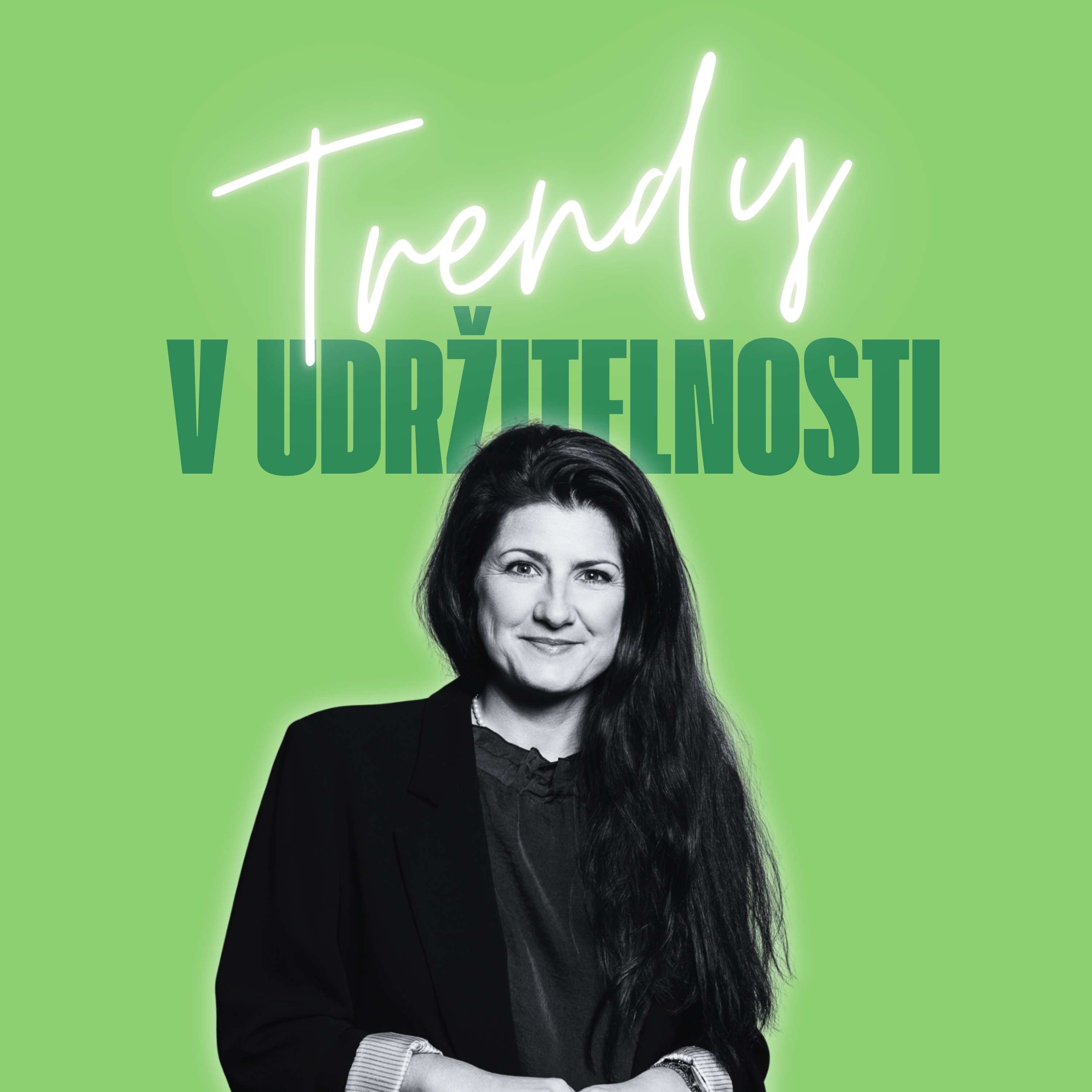 Trendy v udržitelnosti #88 – Veronika Stehlíková, Arei episode artwork