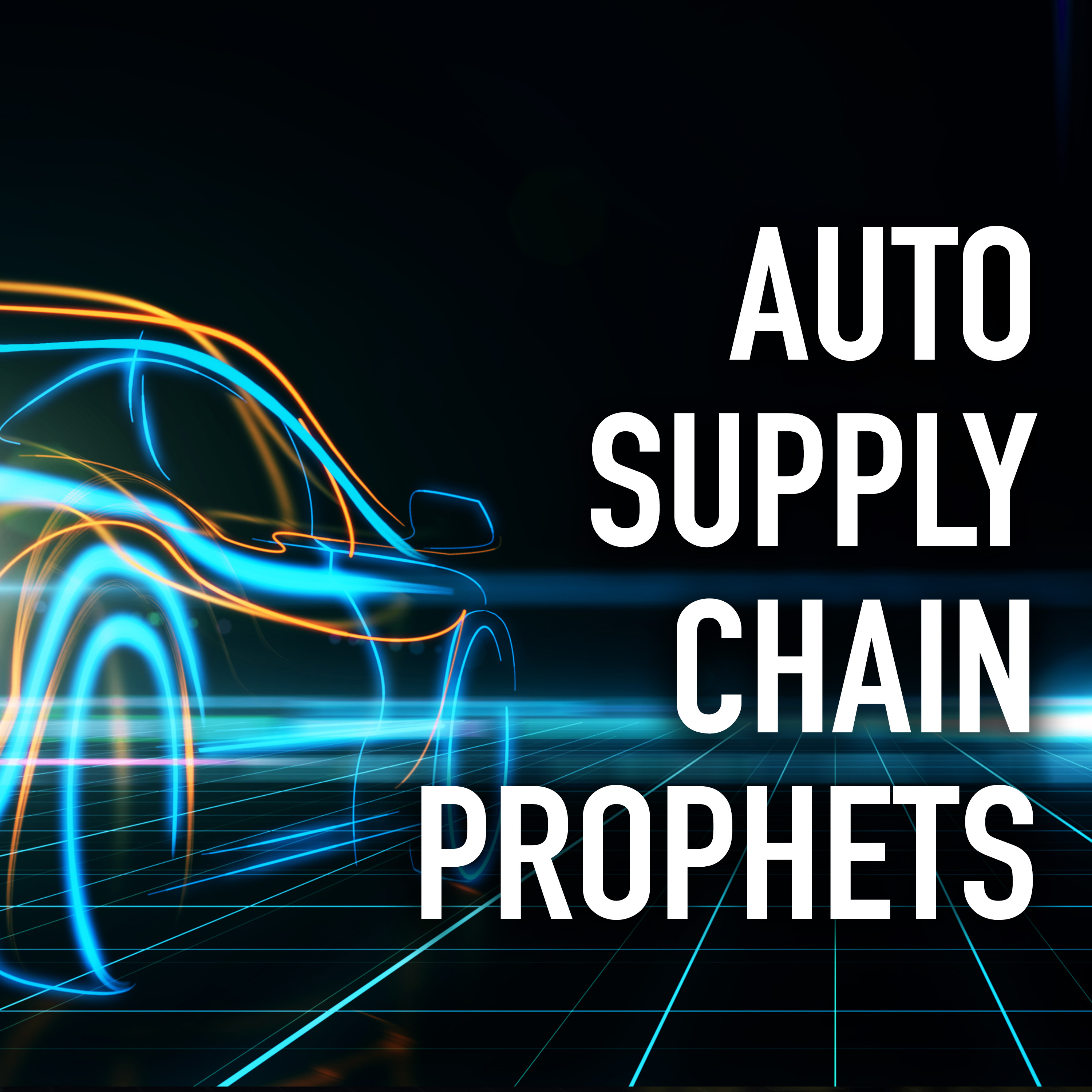 Show artwork for Auto Supply Chain Prophets