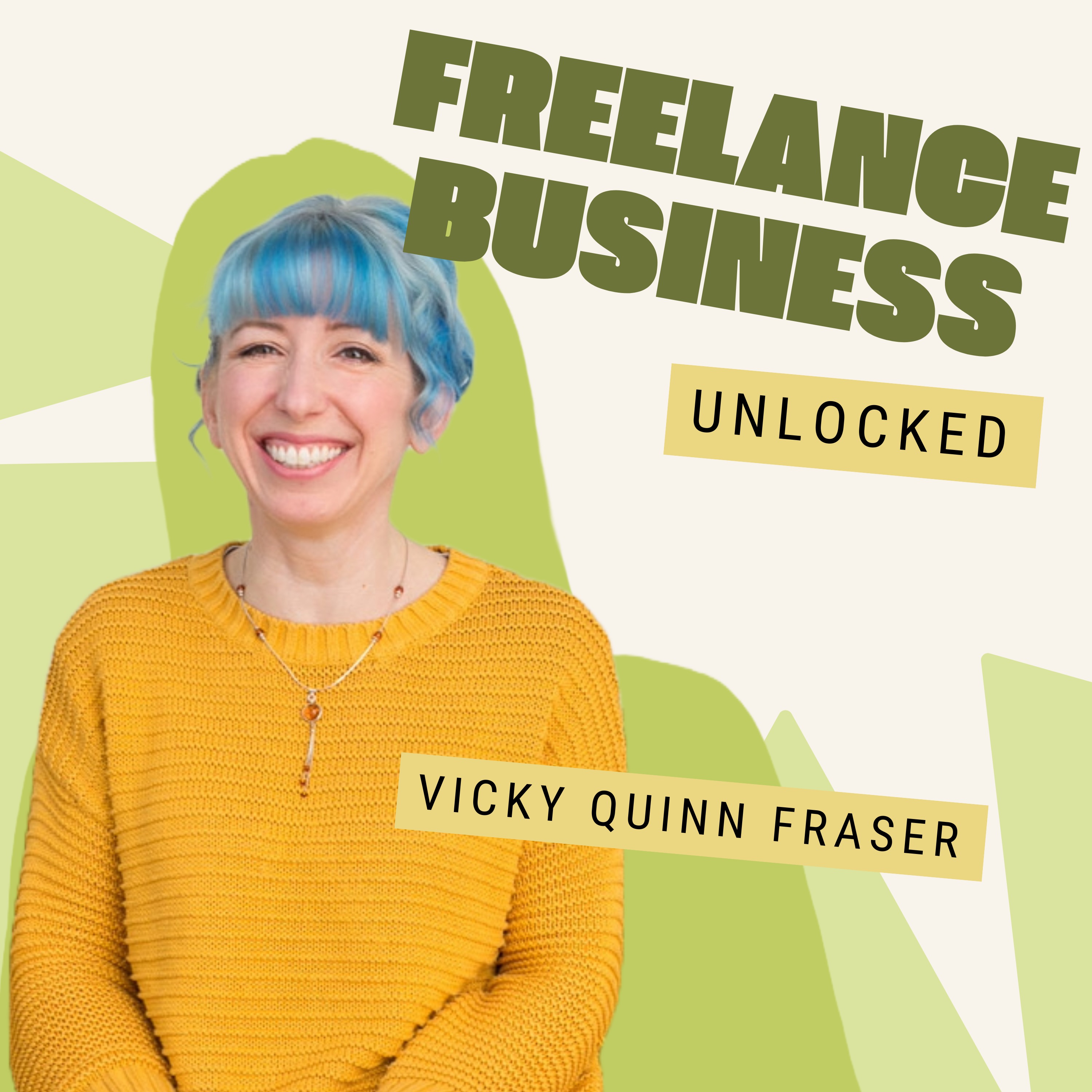 Freelance Business Unlocked