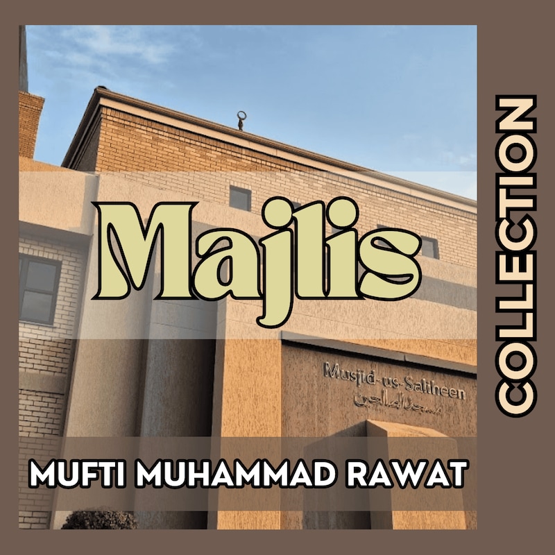 Artwork for podcast Mufti Muhammad Rawat