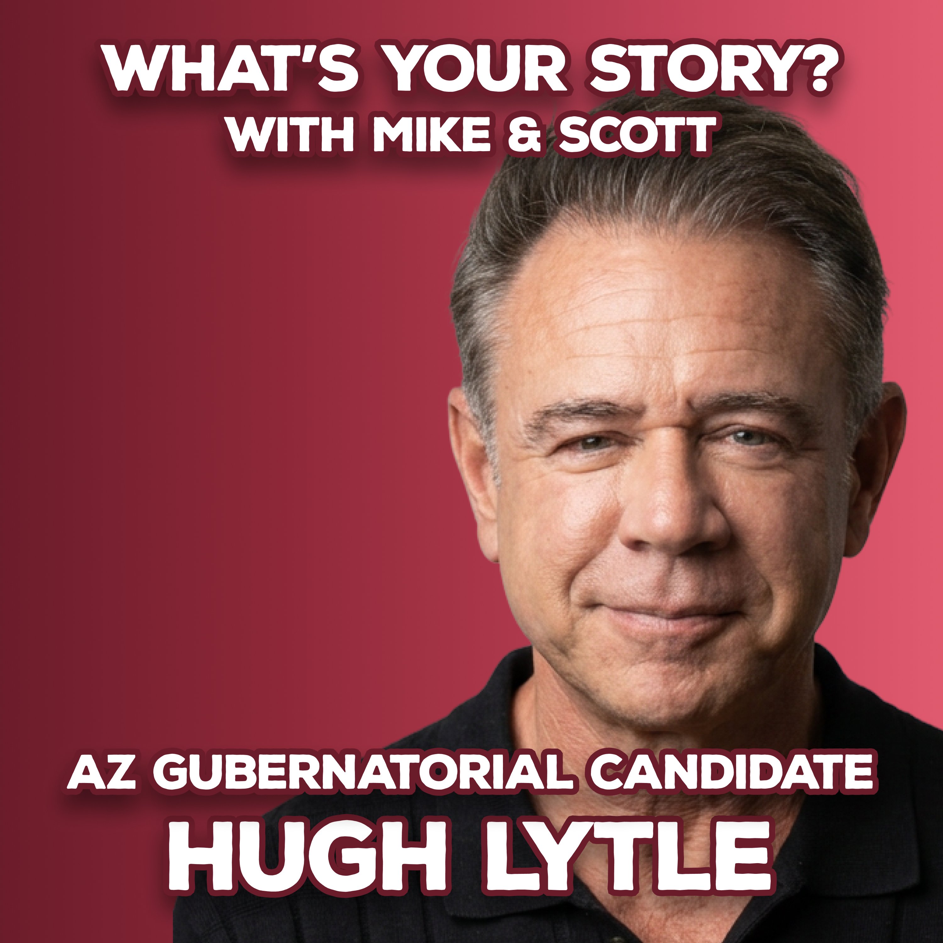 Why This Former QB Built Companies Then Decided to Run for Governor | Hugh Lytle
