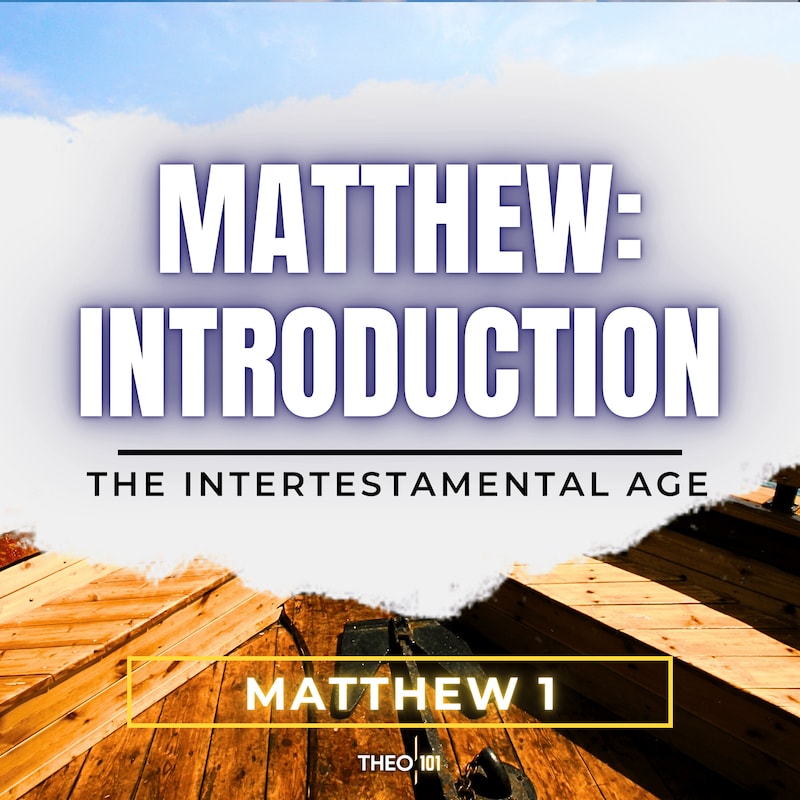 Artwork for podcast Matthew Explained: A Bible Study
